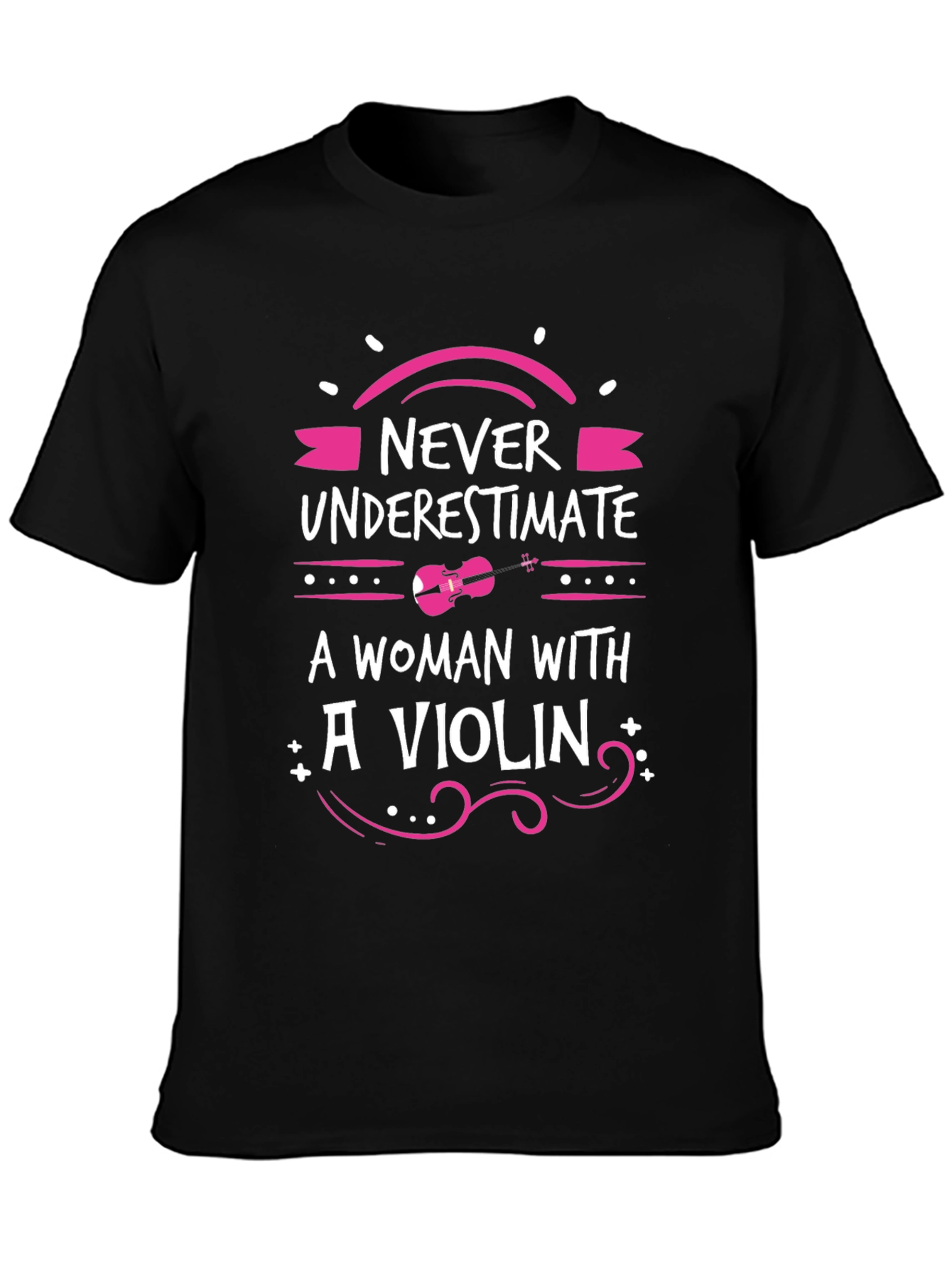 Never Underestimate Violinist T-Shirt