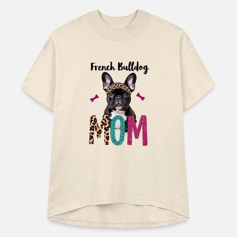 French Bulldog Mom for a Dog owner Frenchie owner