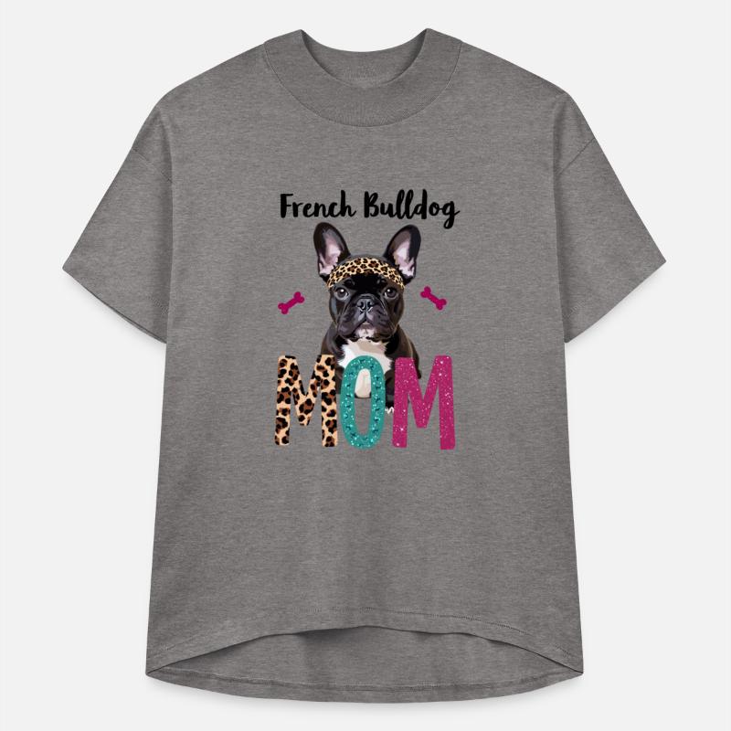 French Bulldog Mom for a Dog owner Frenchie owner