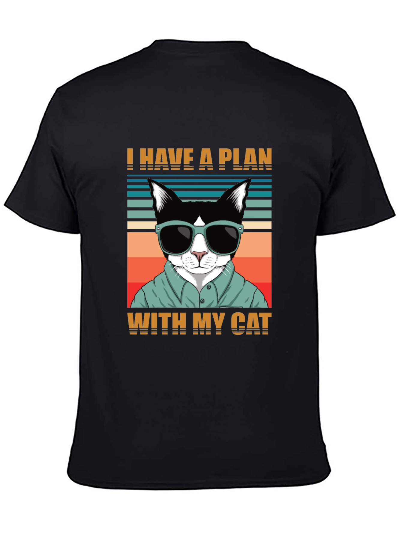 I Have A Plan With My Cat T-Shirt