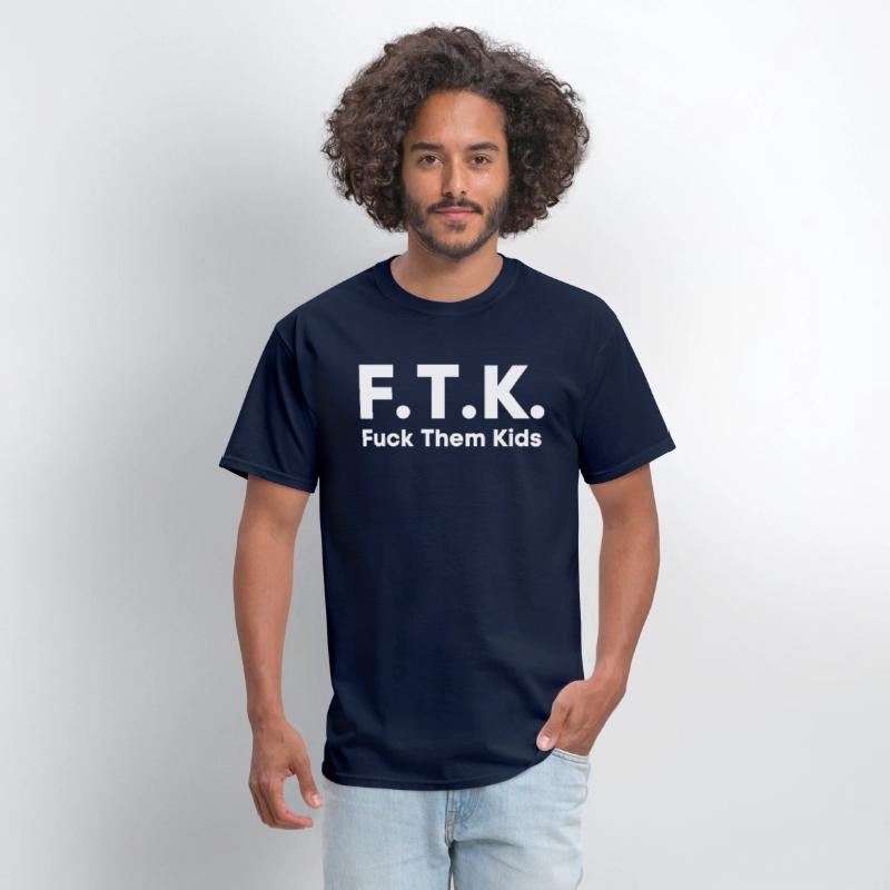 FTK Fuck Them Kids