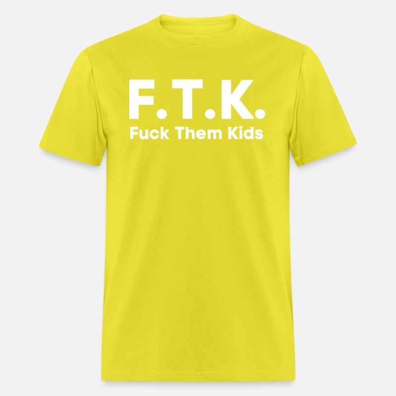 FTK Fuck Them Kids