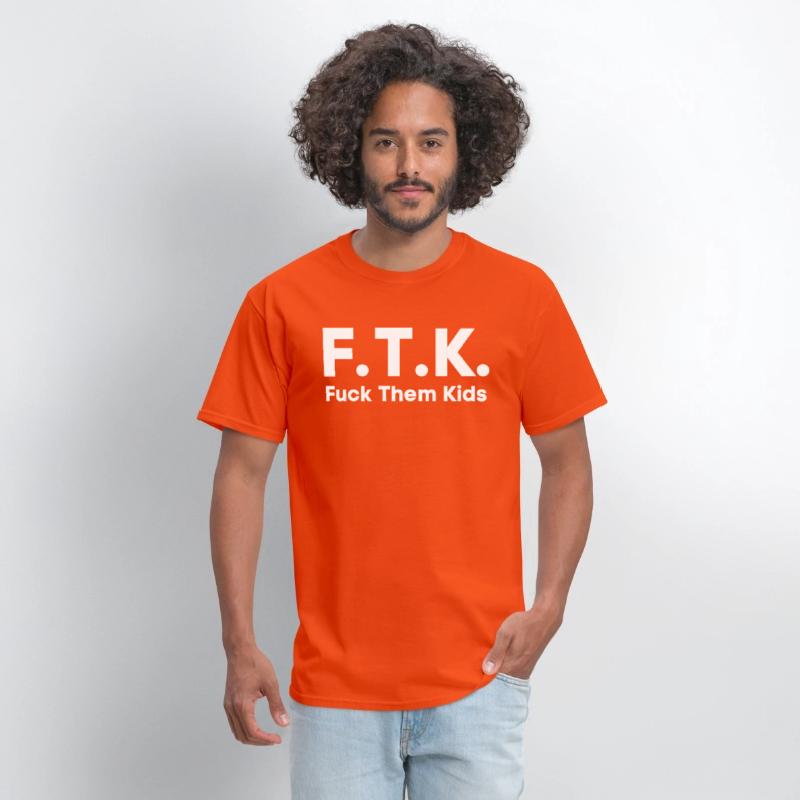 FTK Fuck Them Kids