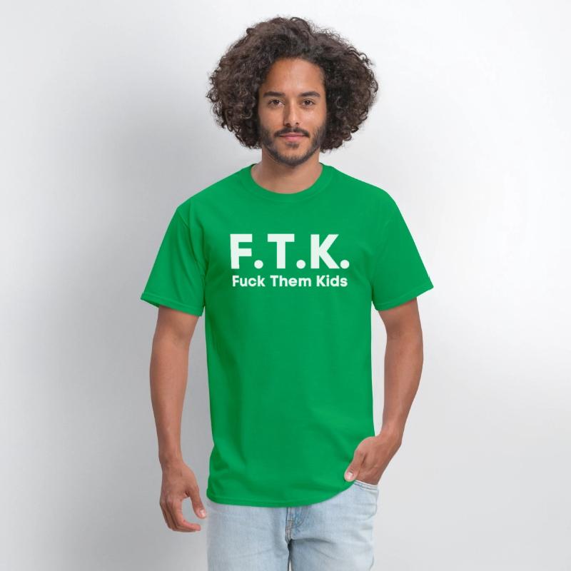 FTK Fuck Them Kids