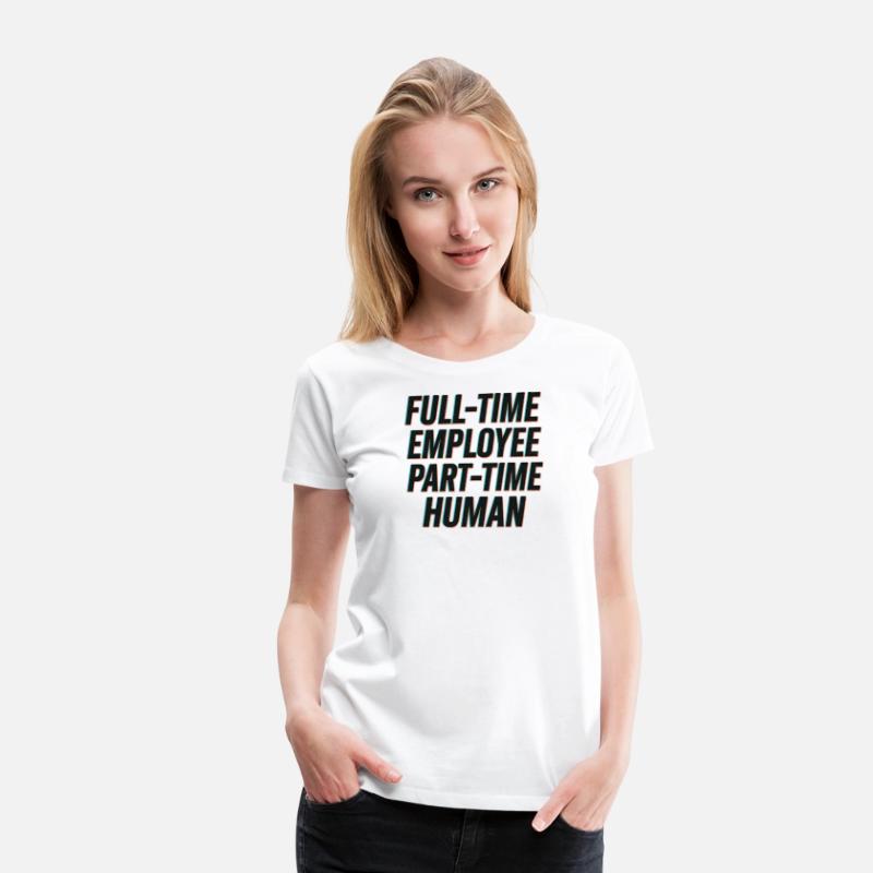 Full-Time Employee, Part-Time Human - Corporate Hu