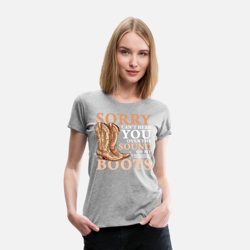 Funny Boots Lover Quote Western Boot Shoe Collecto