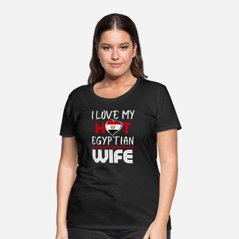 Funny I Love My Hot Egyptian Wife Husband
