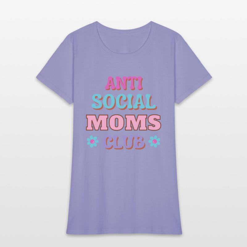 Funny Mom Quote Anti Social Moms Club Text Design