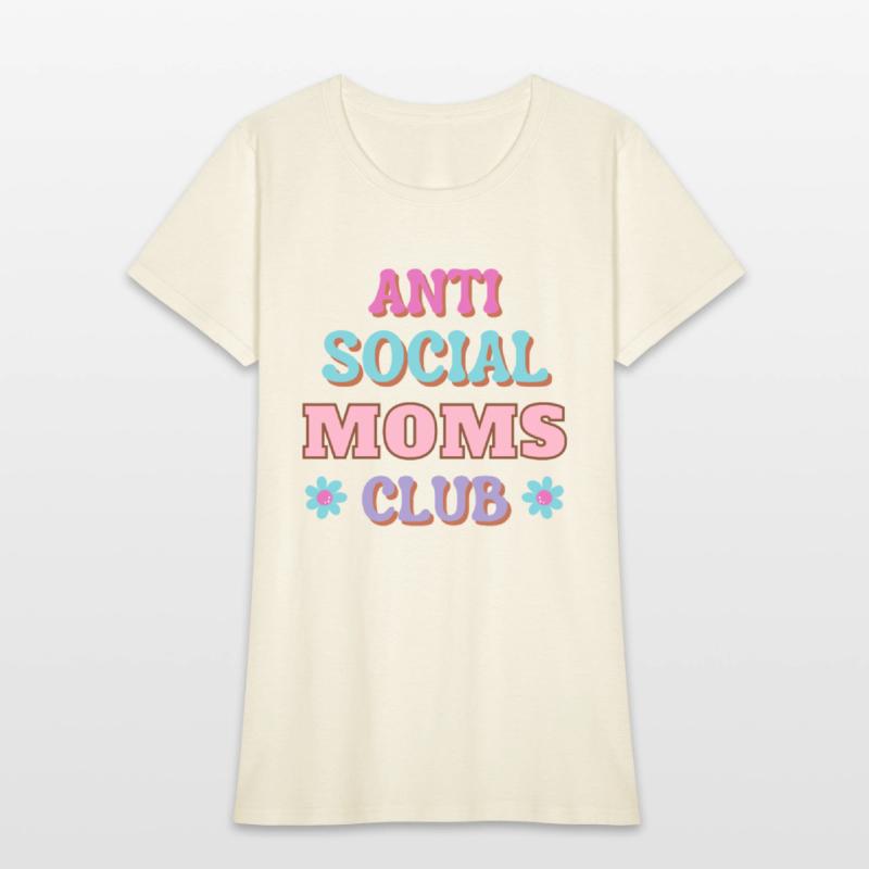Funny Mom Quote Anti Social Moms Club Text Design