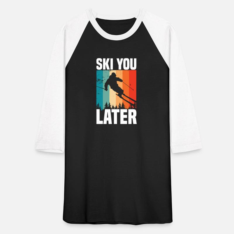funny ski sayings skisport skiing ski you later