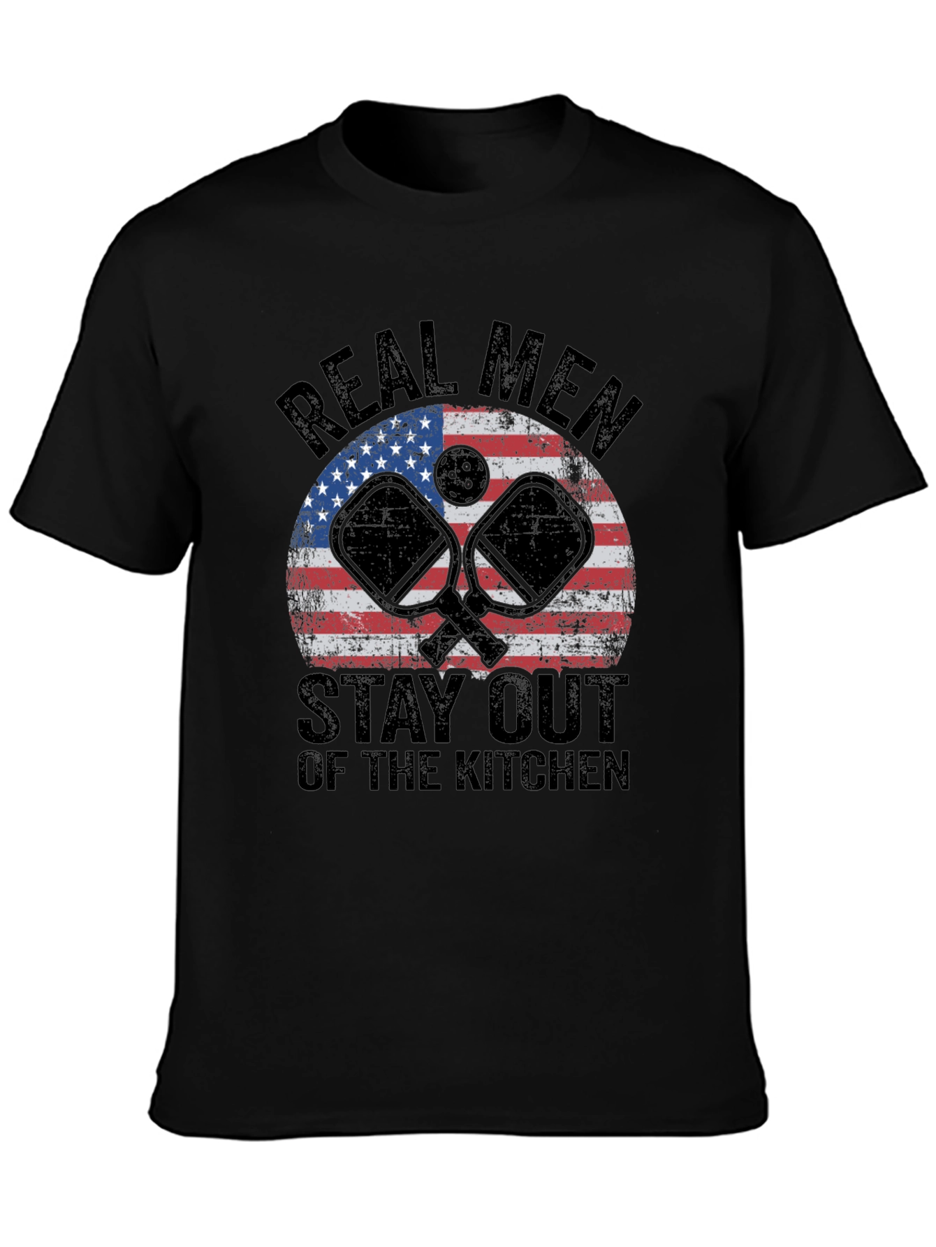Real Men Stay Out of The Kitchen Pickleball T-Shirt