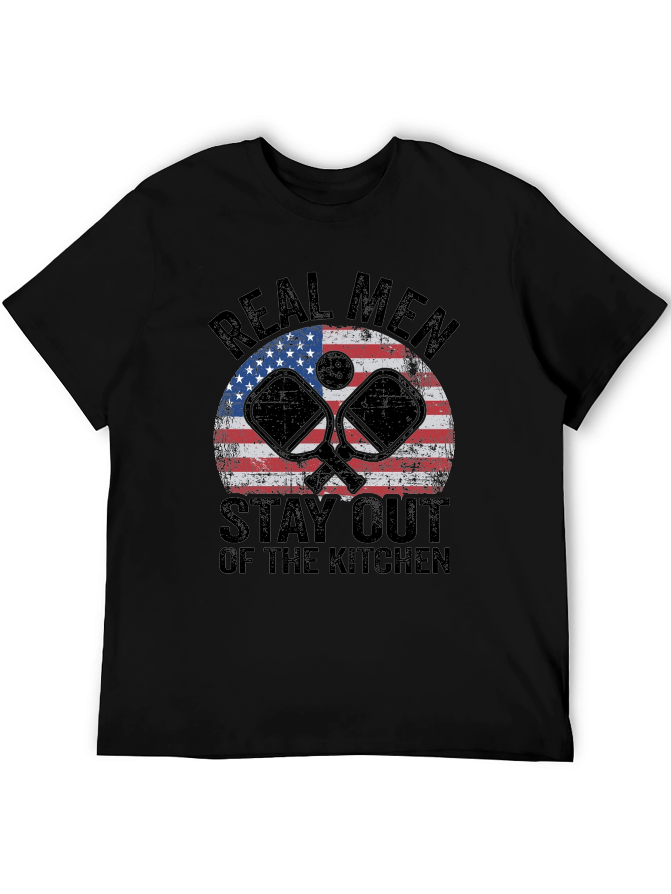 Real Men Stay Out of The Kitchen Pickleball T-Shirt
