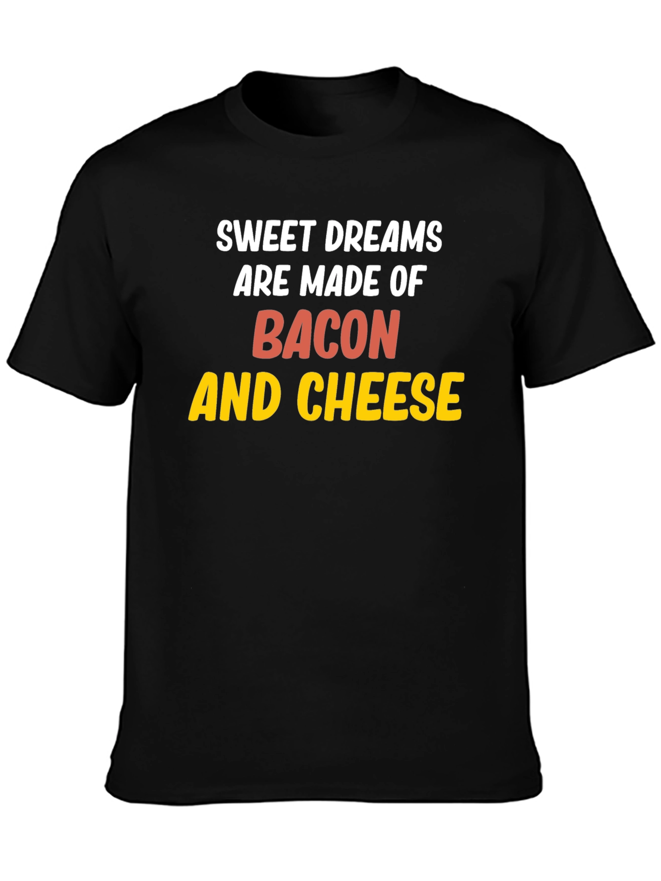 Sweet Dreams Bacon & Cheese Graphic Tee