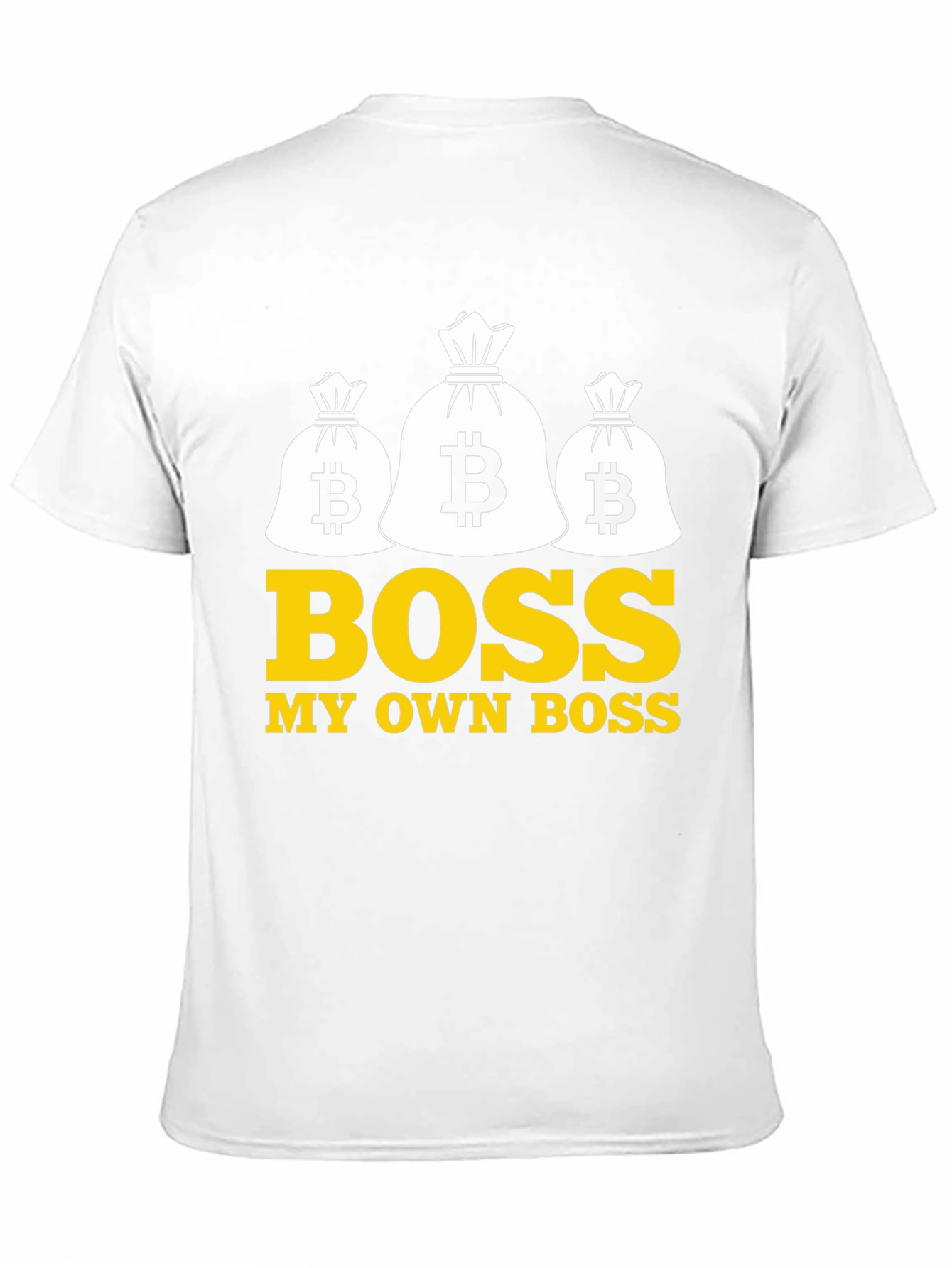 Bitcoin Boss T-Shirt - Own Your Future