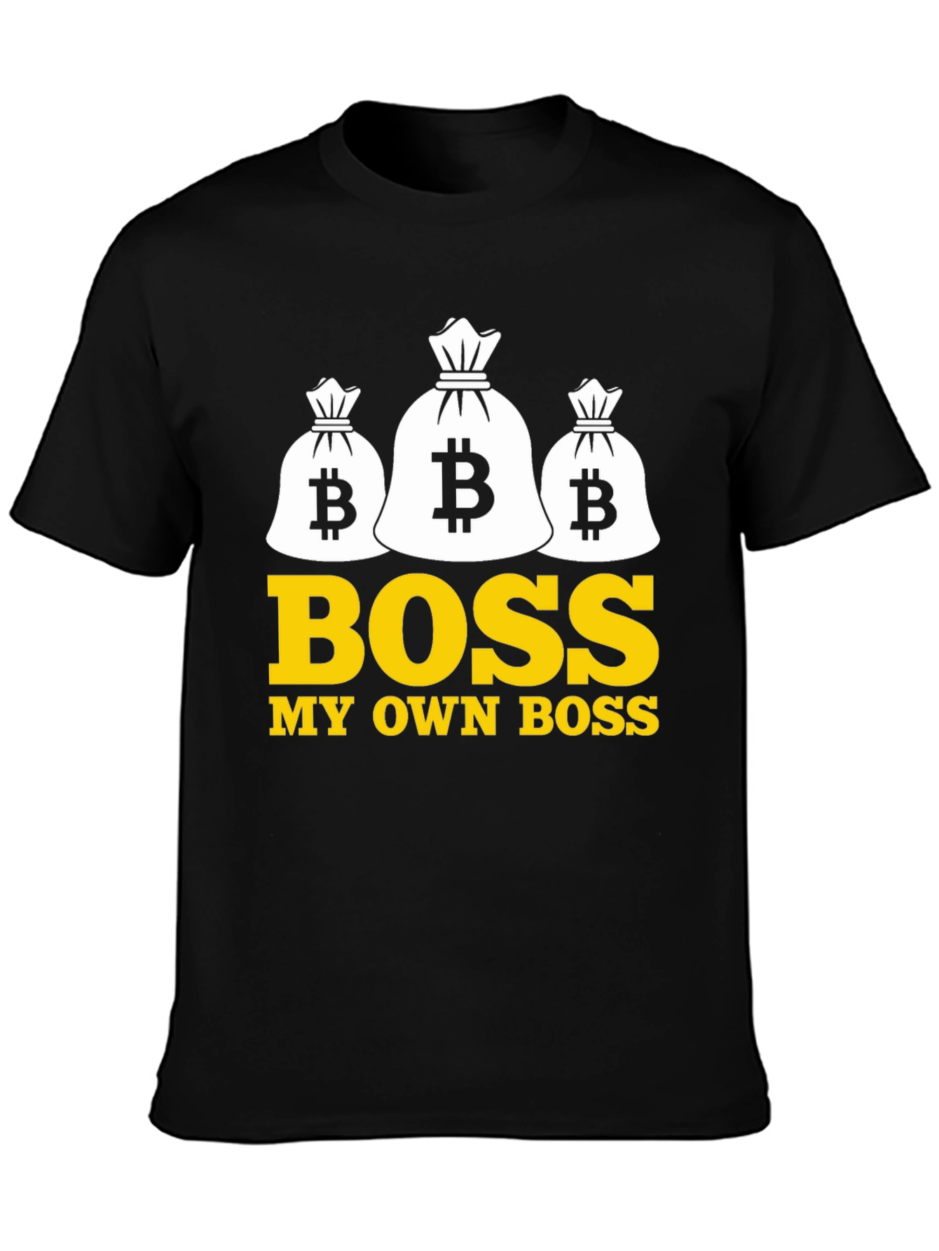 Bitcoin Boss T-Shirt - Own Your Future