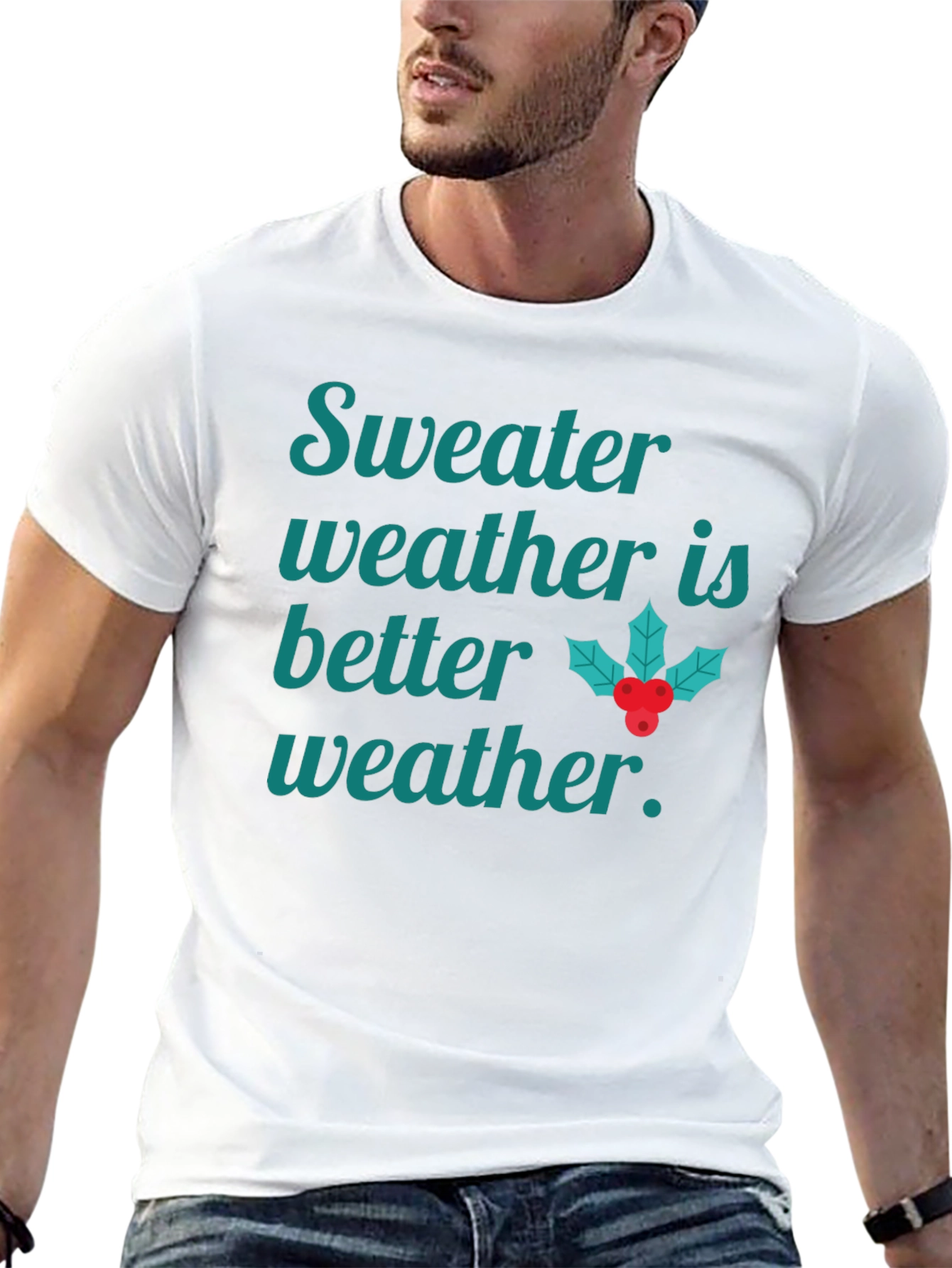 Sweater Weather Holiday T-Shirt