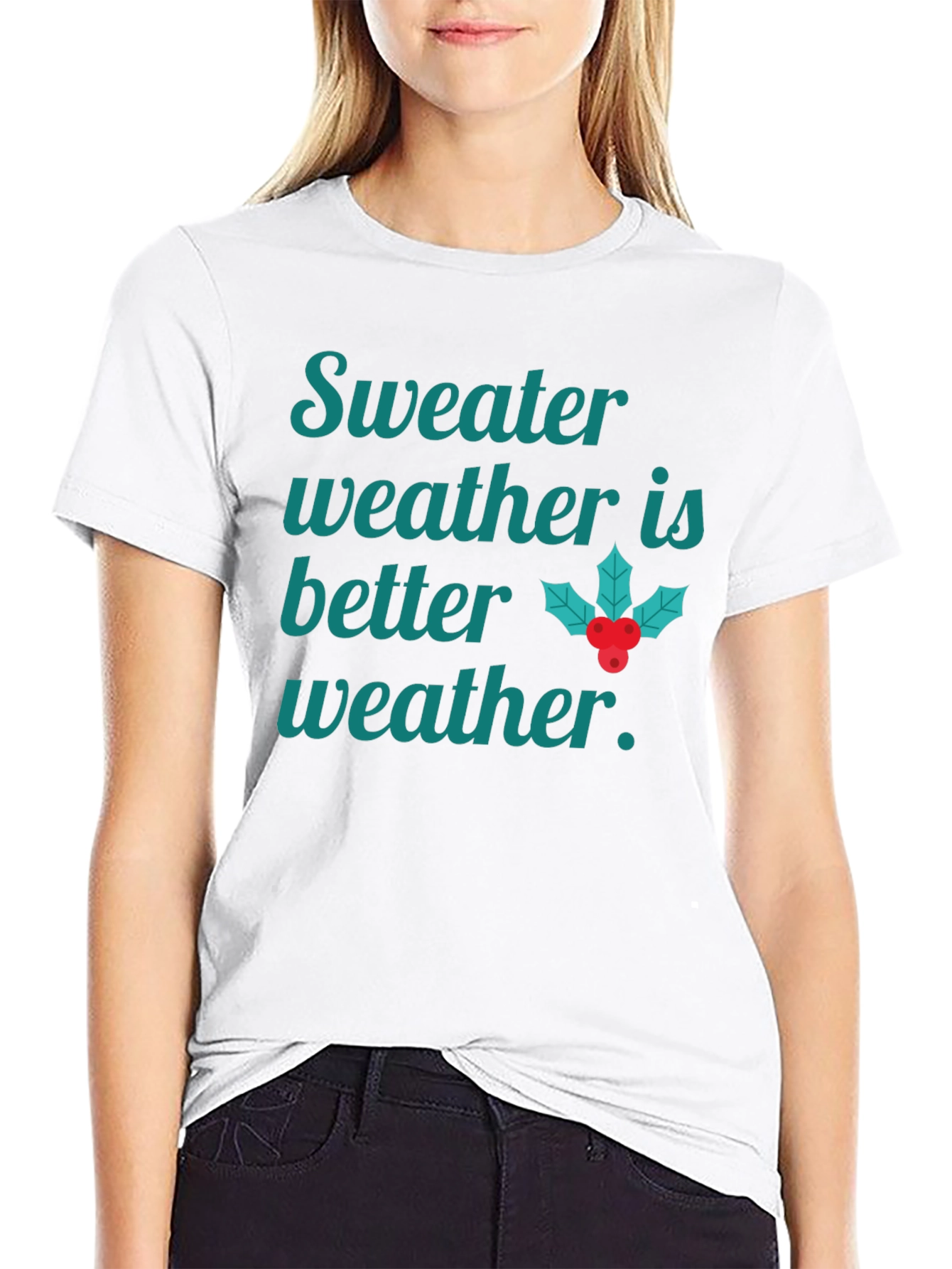 Sweater Weather Holiday T-Shirt
