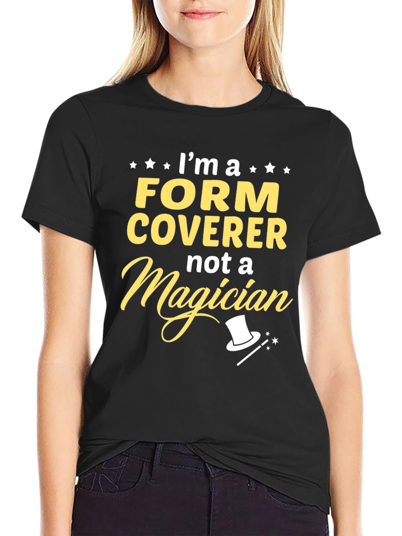 Im a Form Coverer T-Shirt