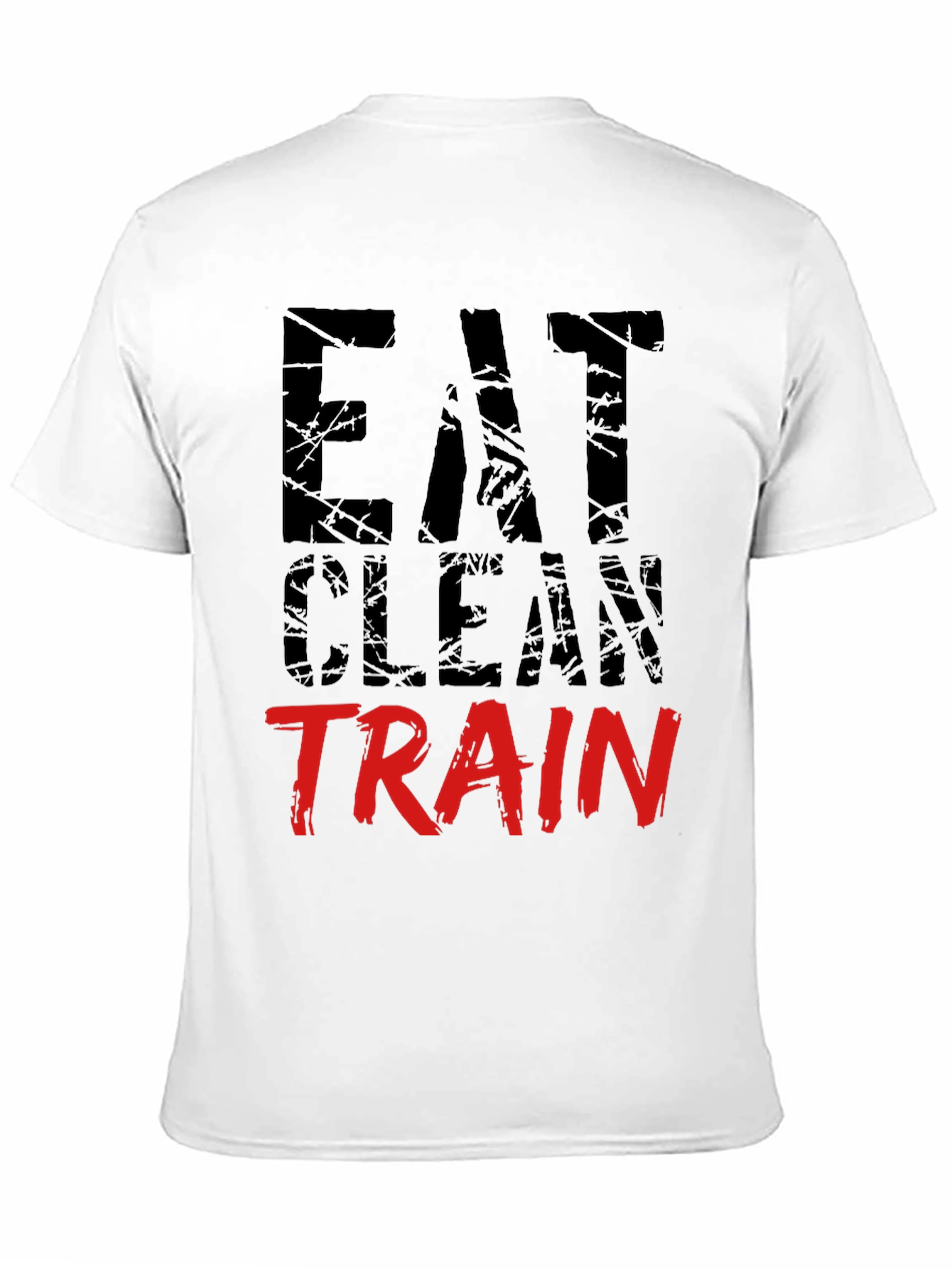 Eat Clean Train Hard T-Shirt