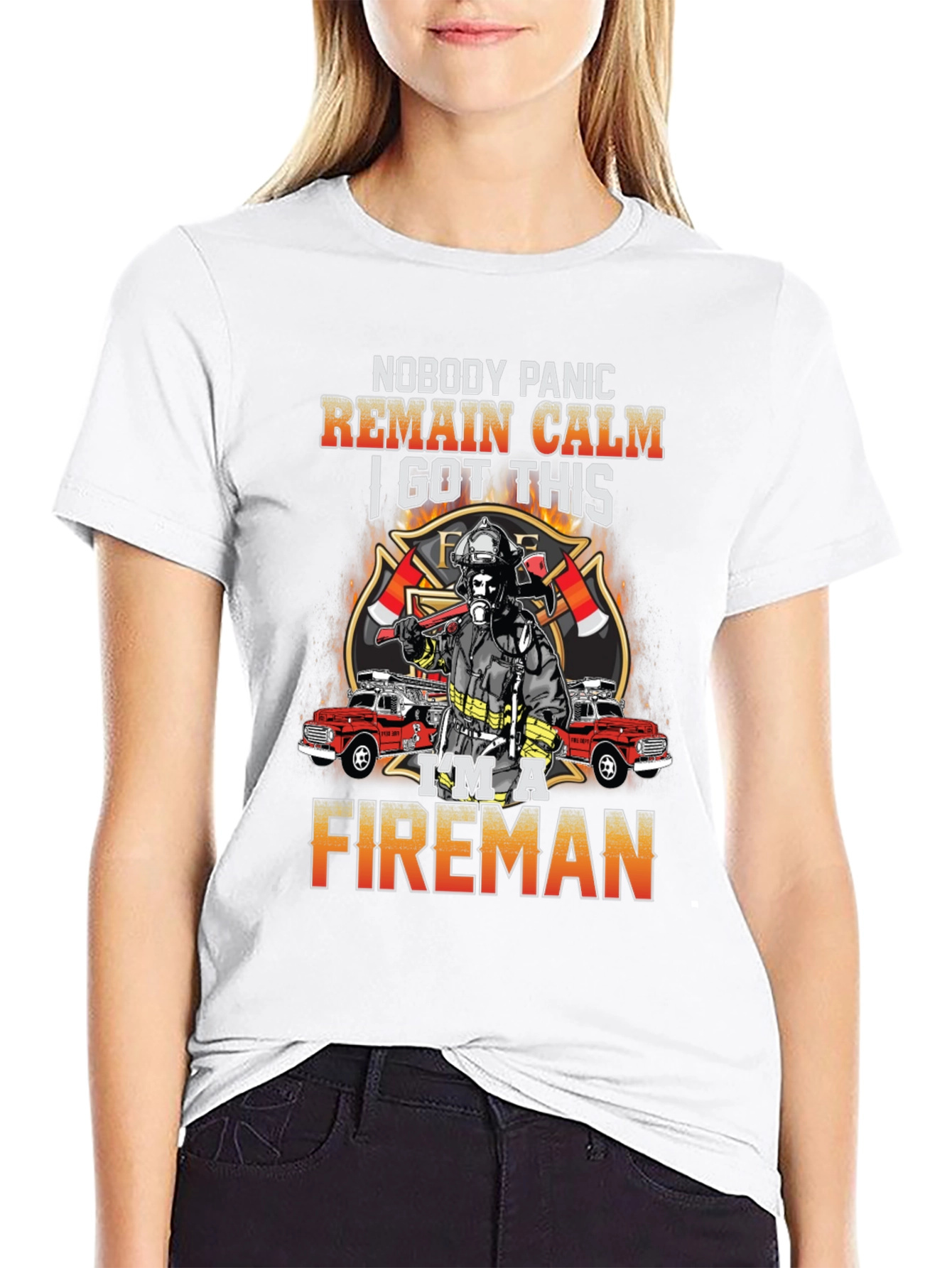 Fireman T-Shirt: Nobody Panic Remain Calm