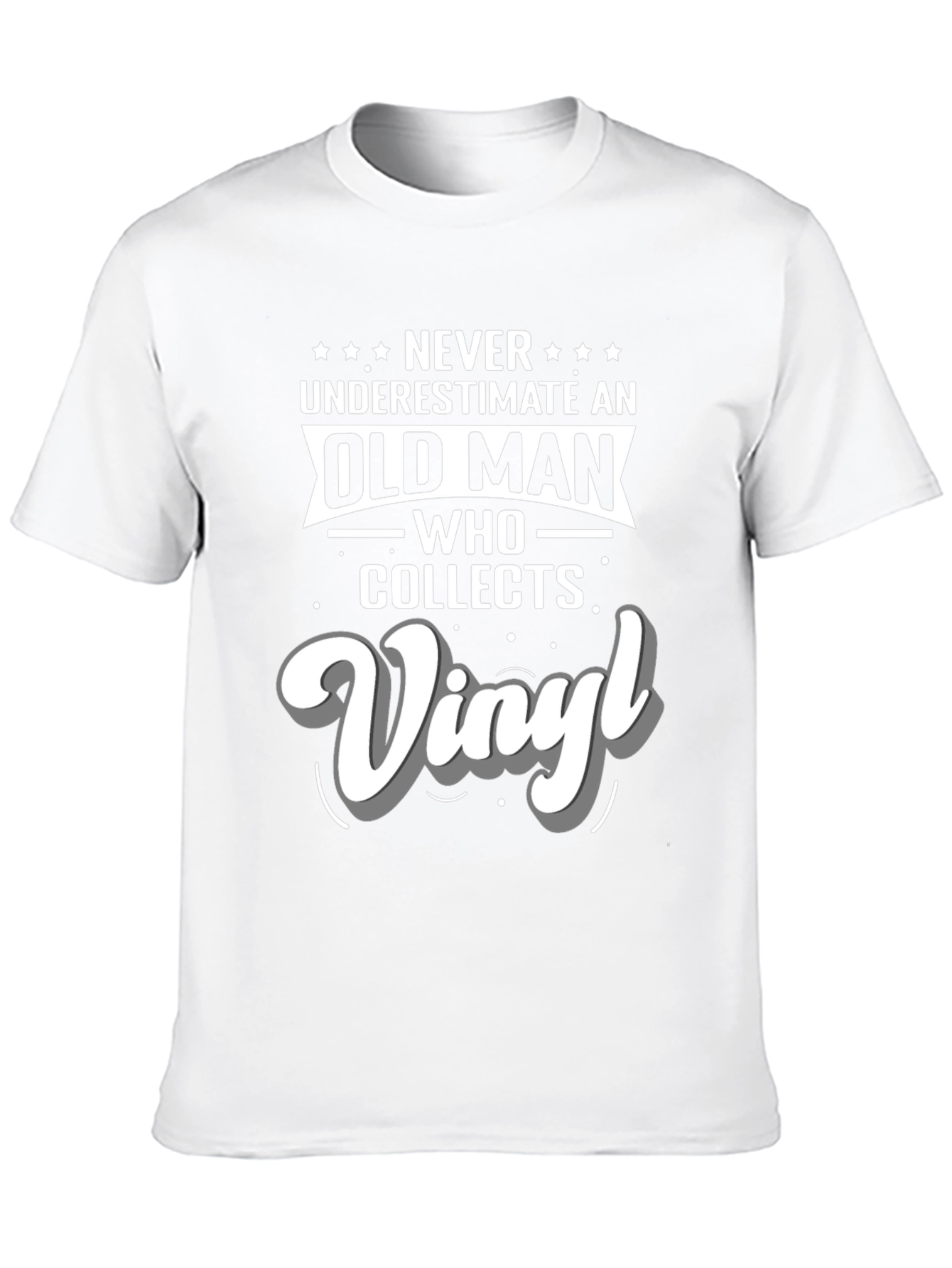 Never Underestimate Vinyl Collector T-Shirt