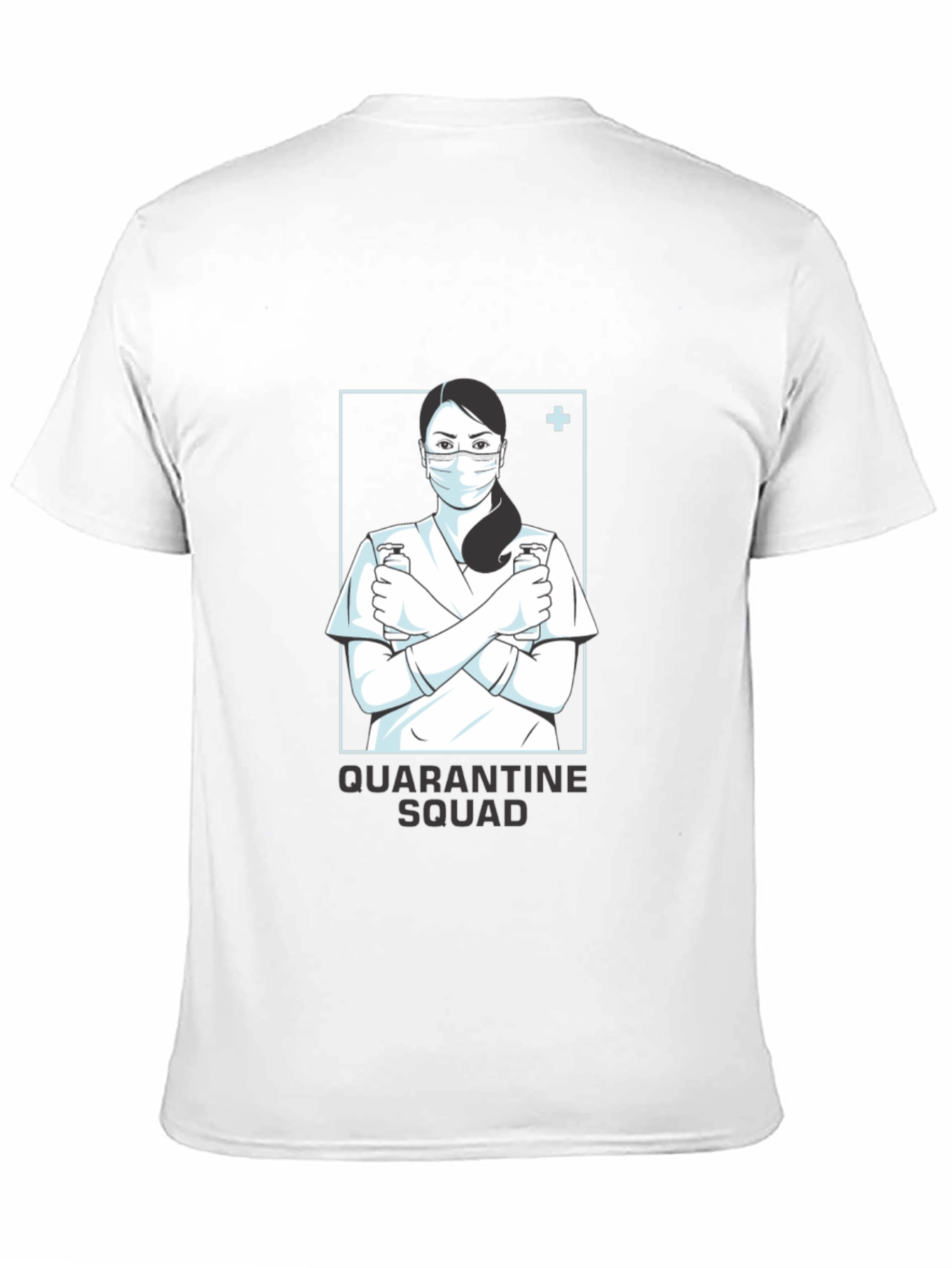 Quarantine Squad Graphic Tee - Nurse Design