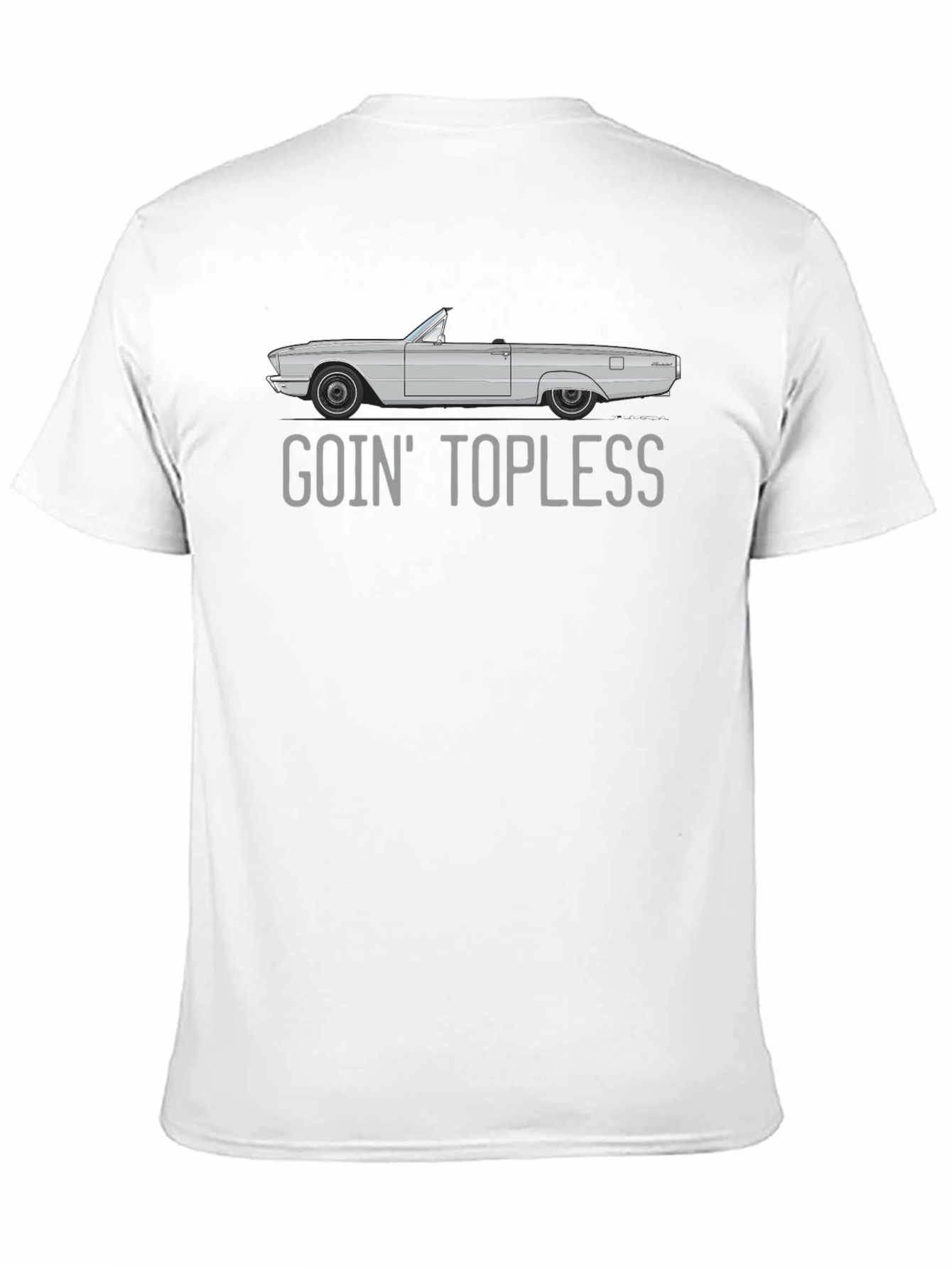 Goin Topless Car Graphic T-Shirt