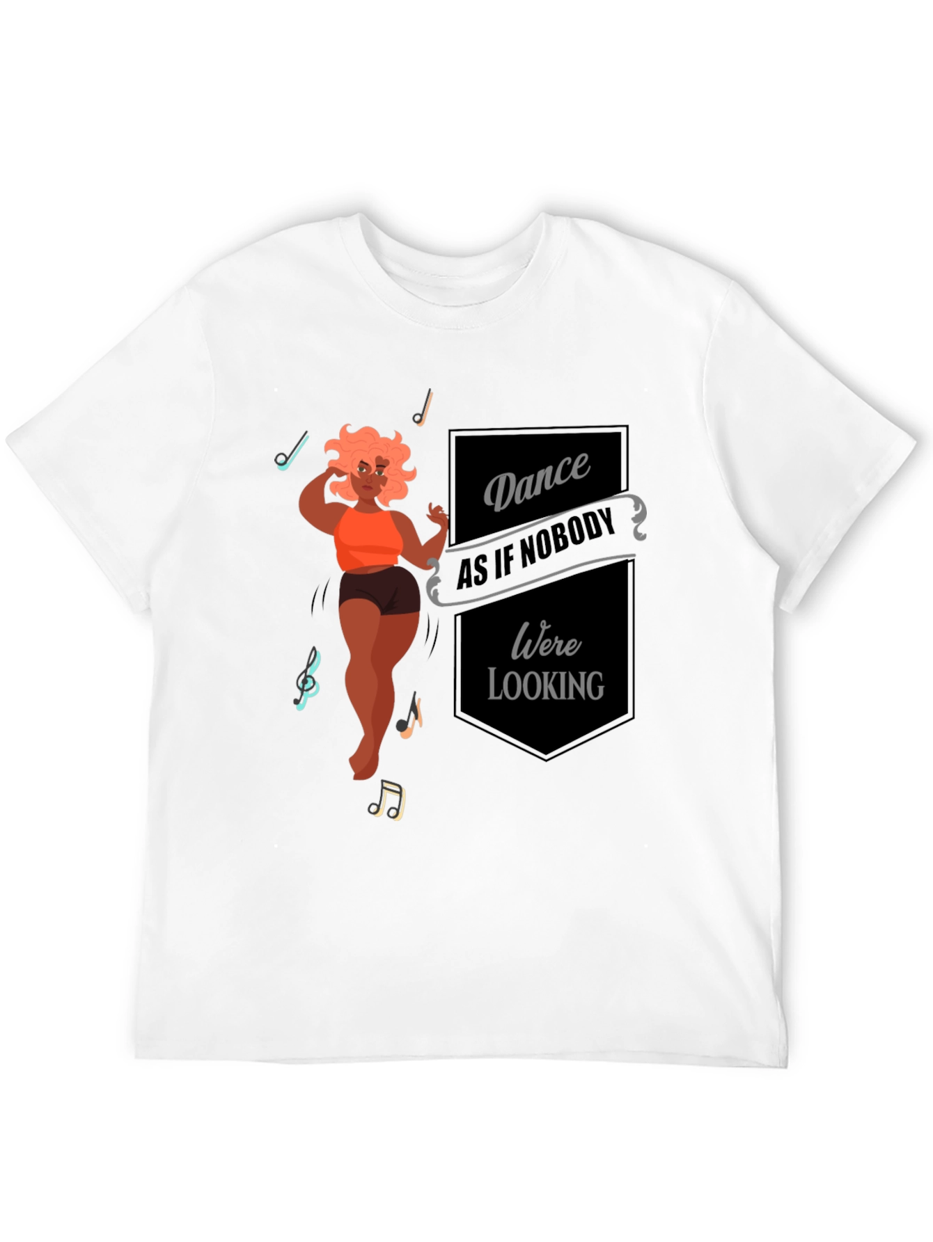 Dance Like Nobodys Watching Graphic Tee