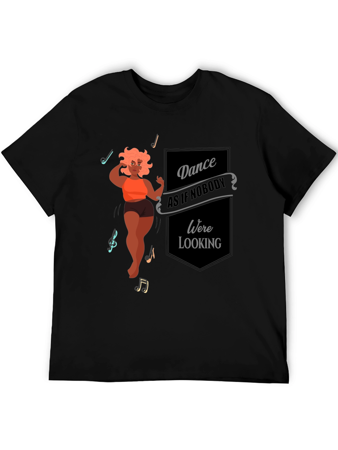 Dance Like Nobodys Watching Graphic Tee