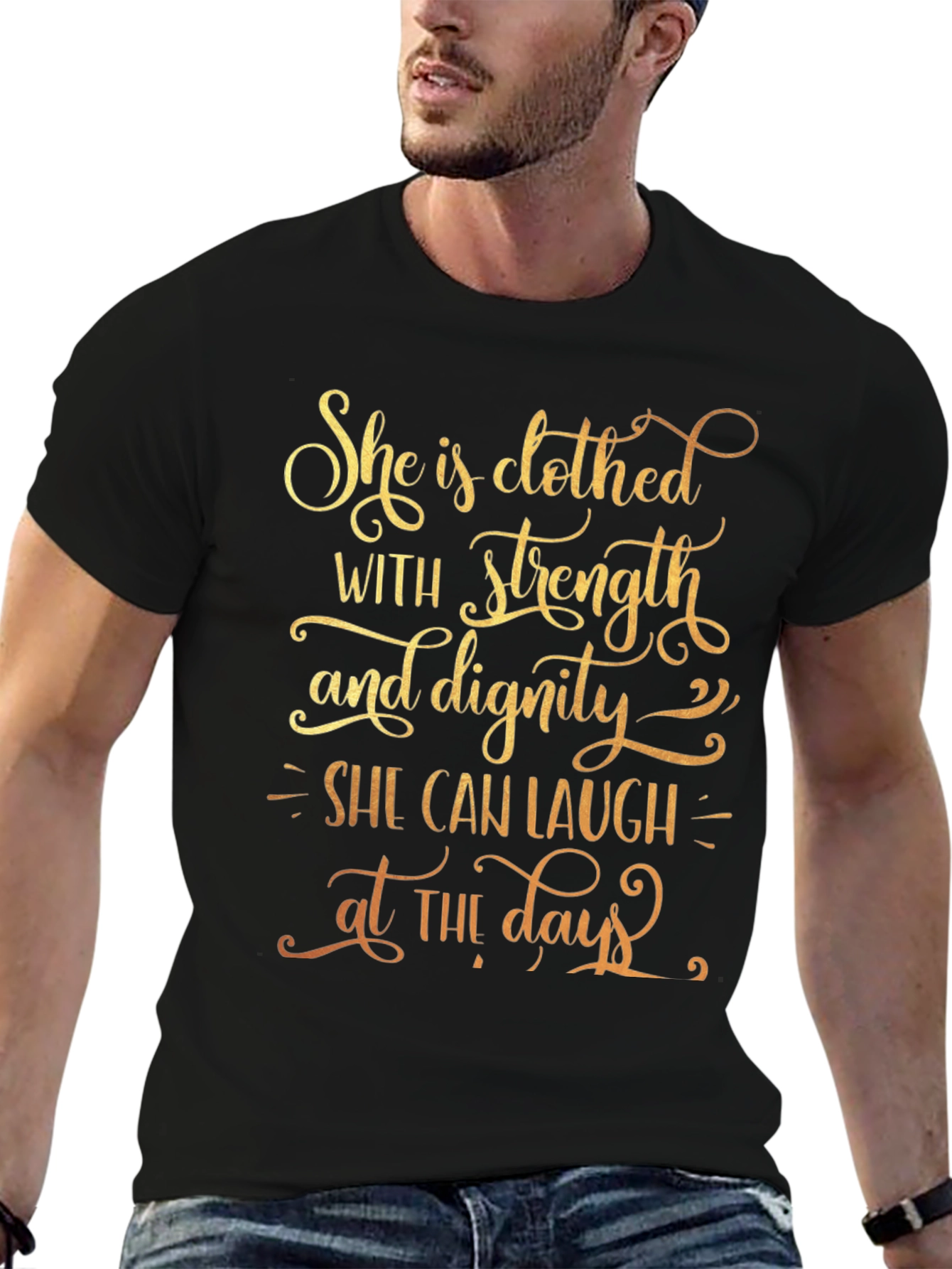 She is Clothed with Strength & Dignity T-Shirt