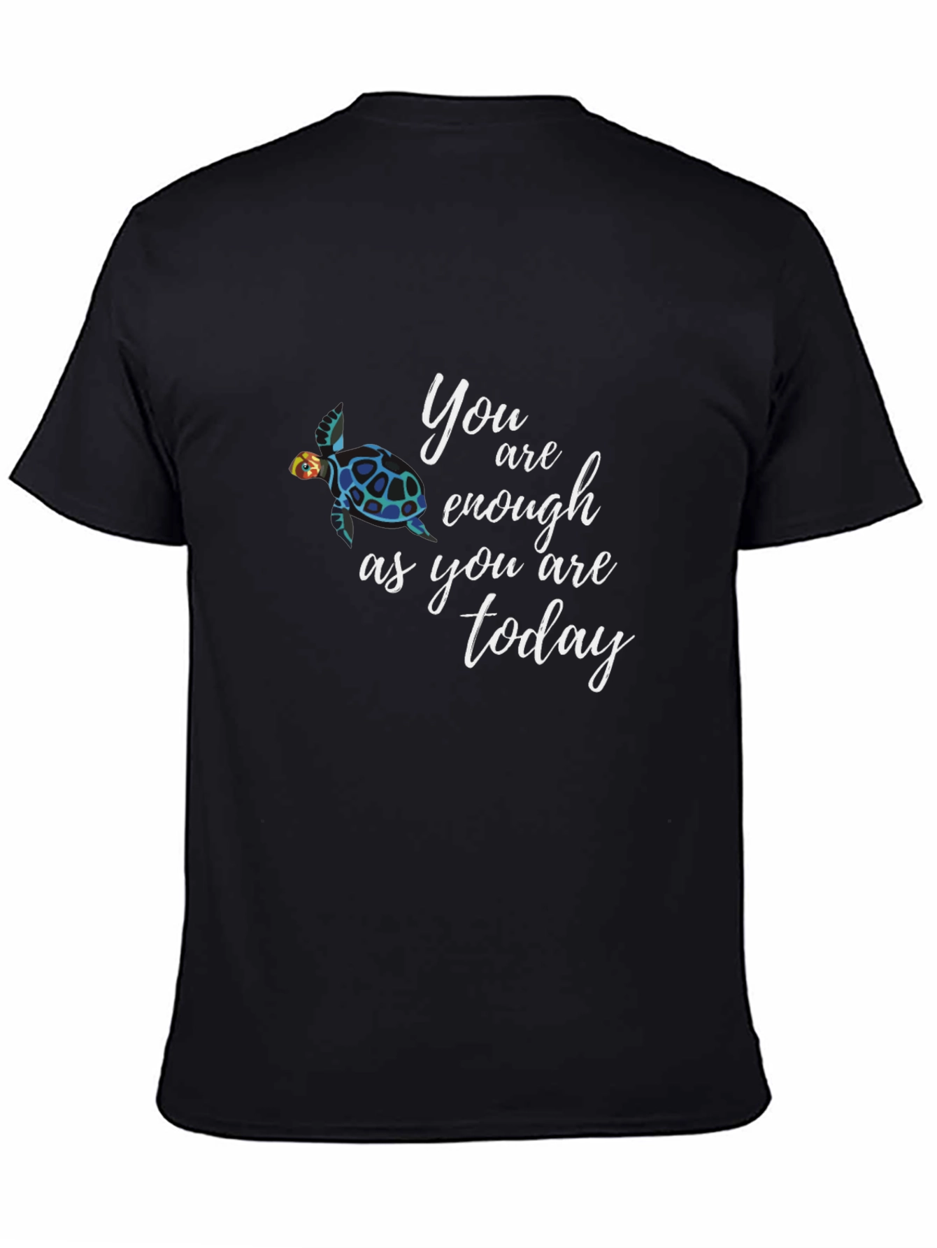 You Are Enough Turtle Graphic Tee