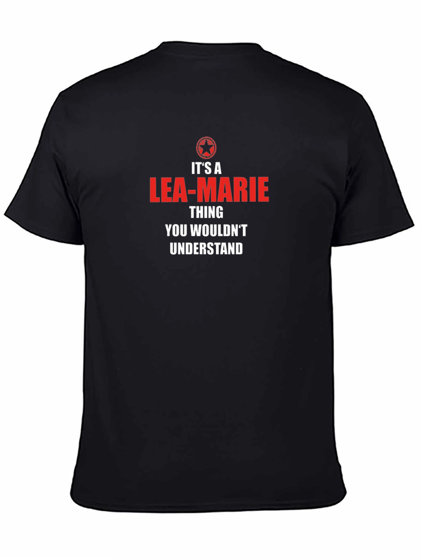 Its A Lea-Marie Thing T-Shirt