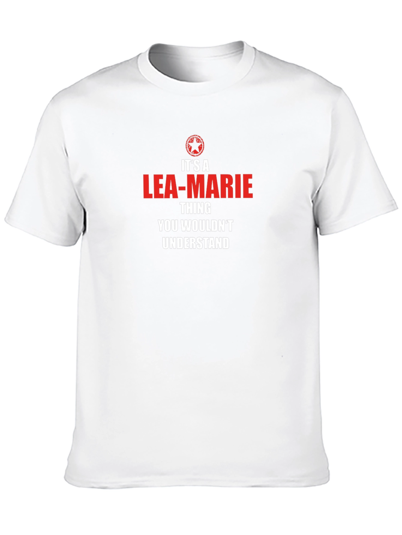 Its A Lea-Marie Thing T-Shirt