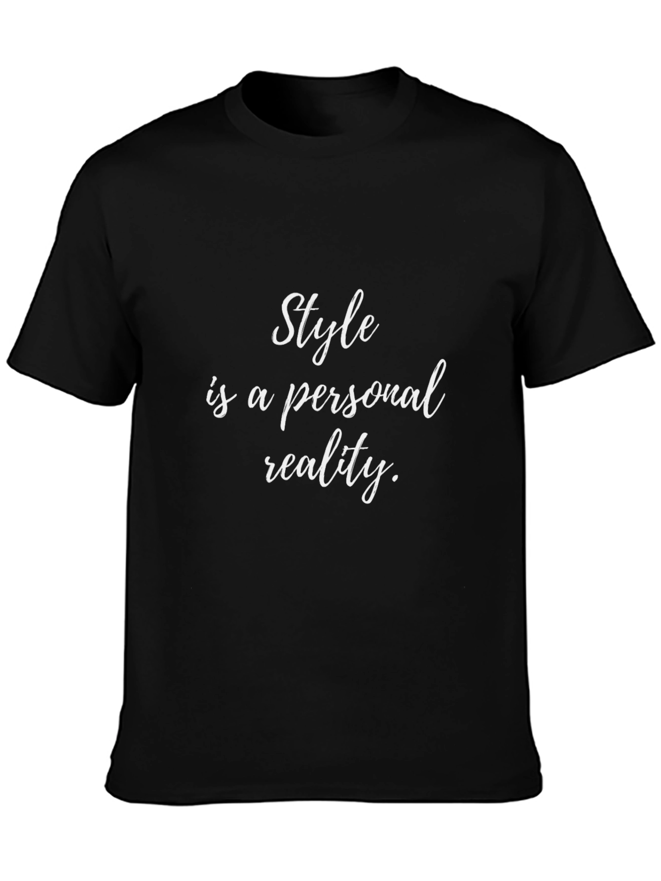 Style Statement Tee - Personal Reality