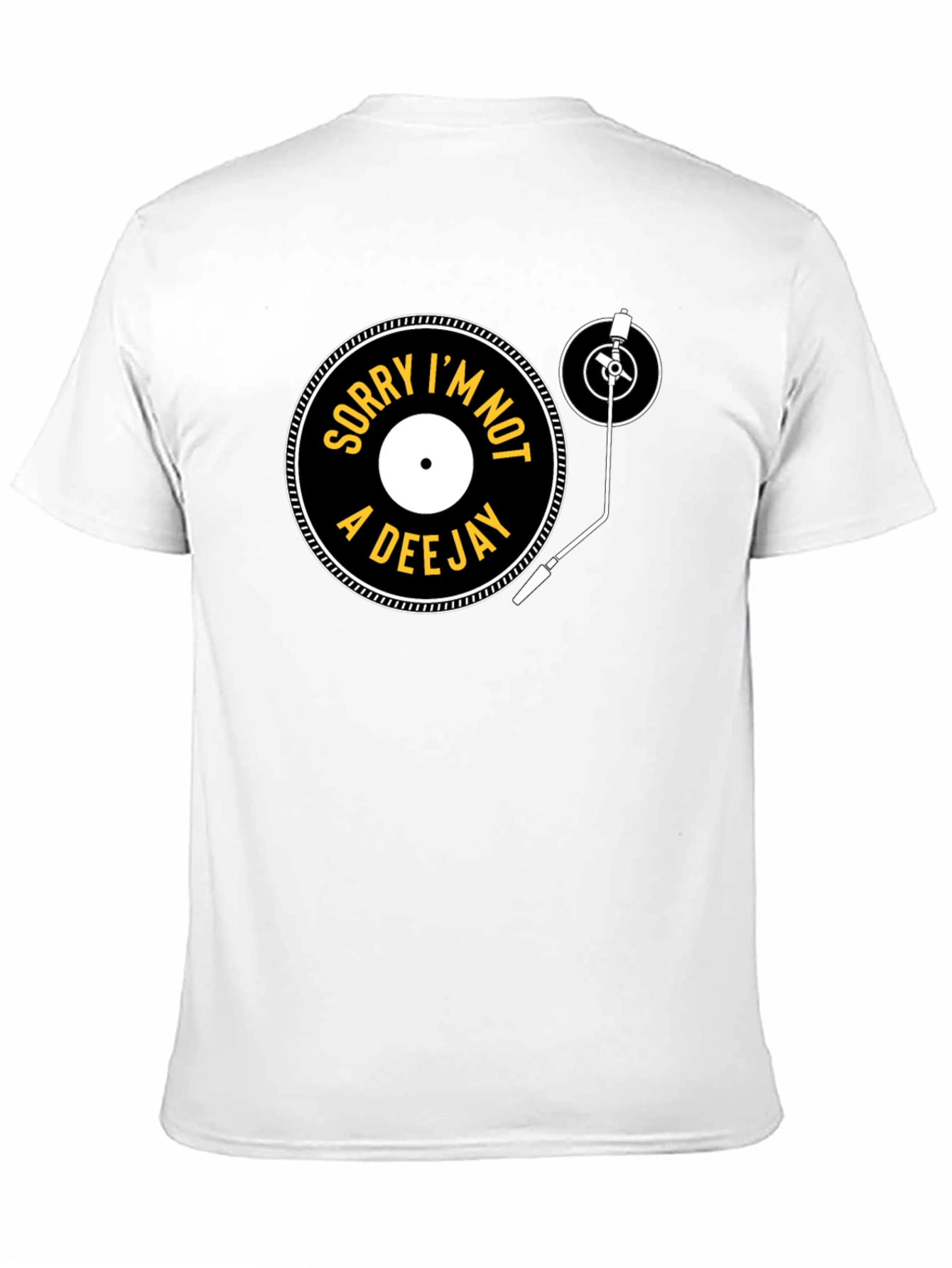 Sorry Im Not A Deejay Graphic Tee