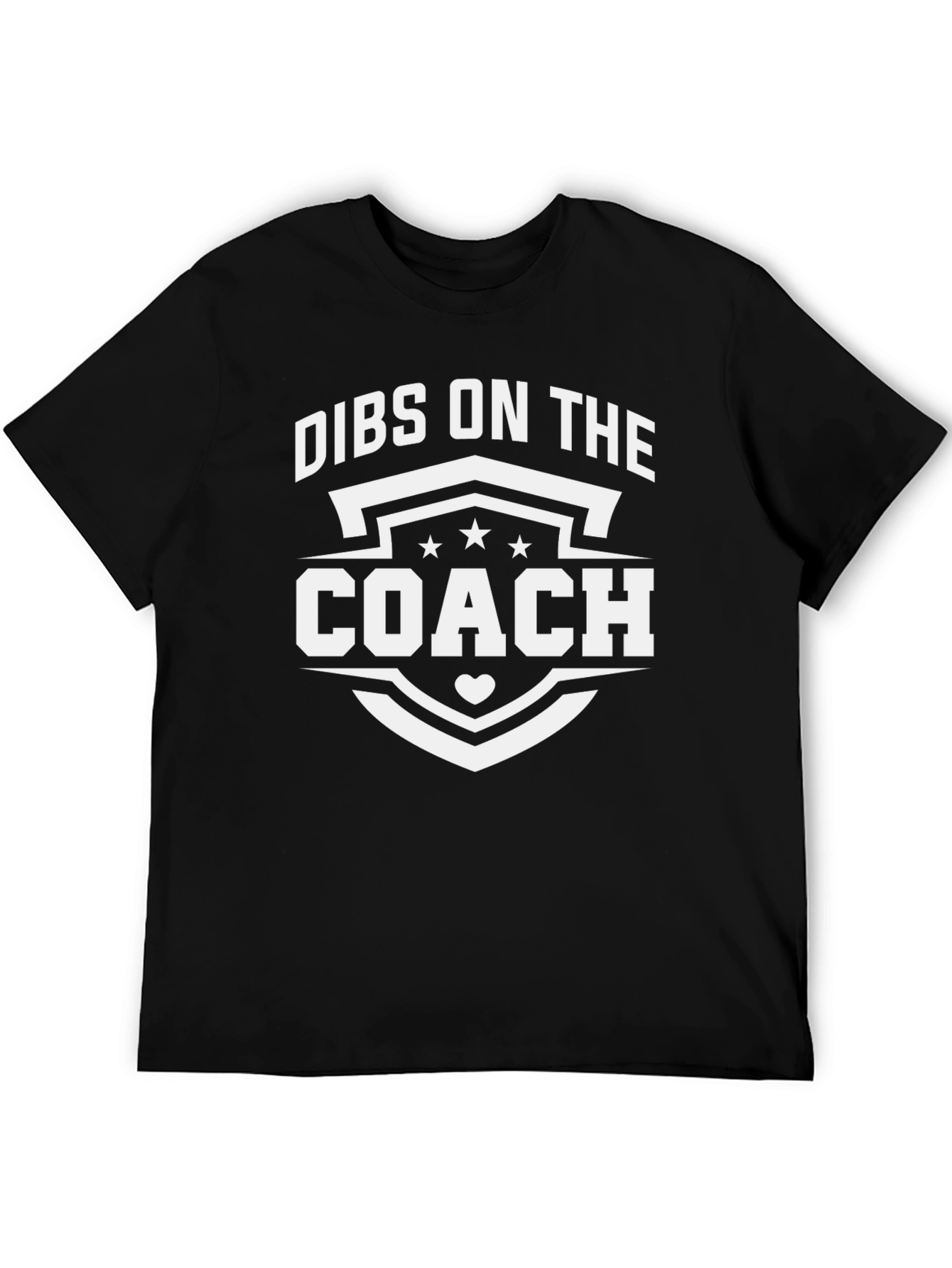Dibs On The Coach Funny T-Shirt