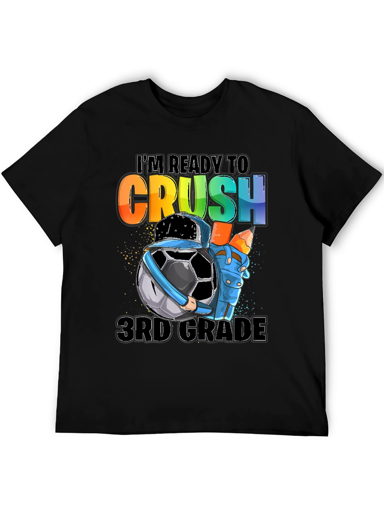 Ready to Crush 3rd Grade Soccer T-Shirt
