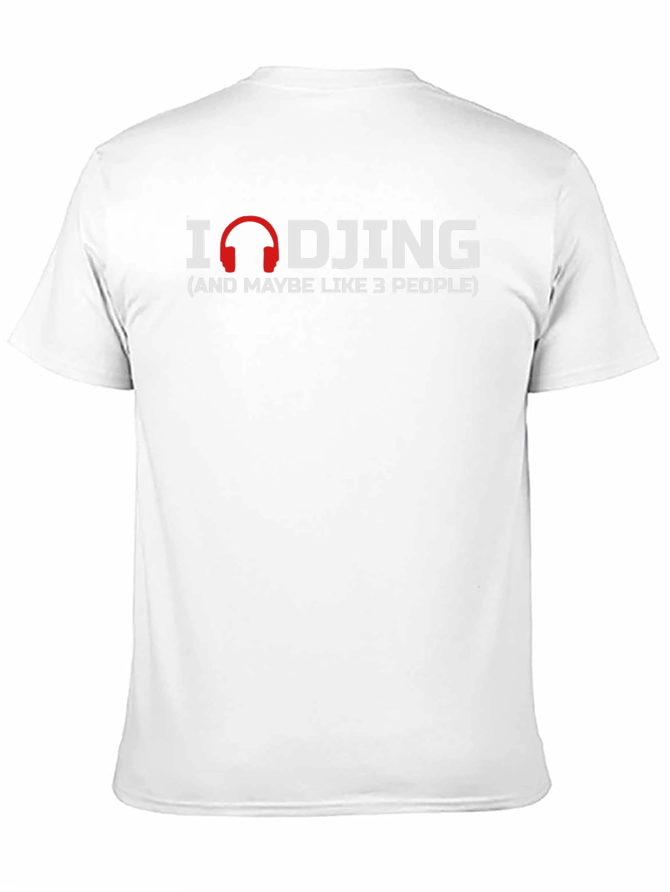 I Love DJing Funny Graphic Tee