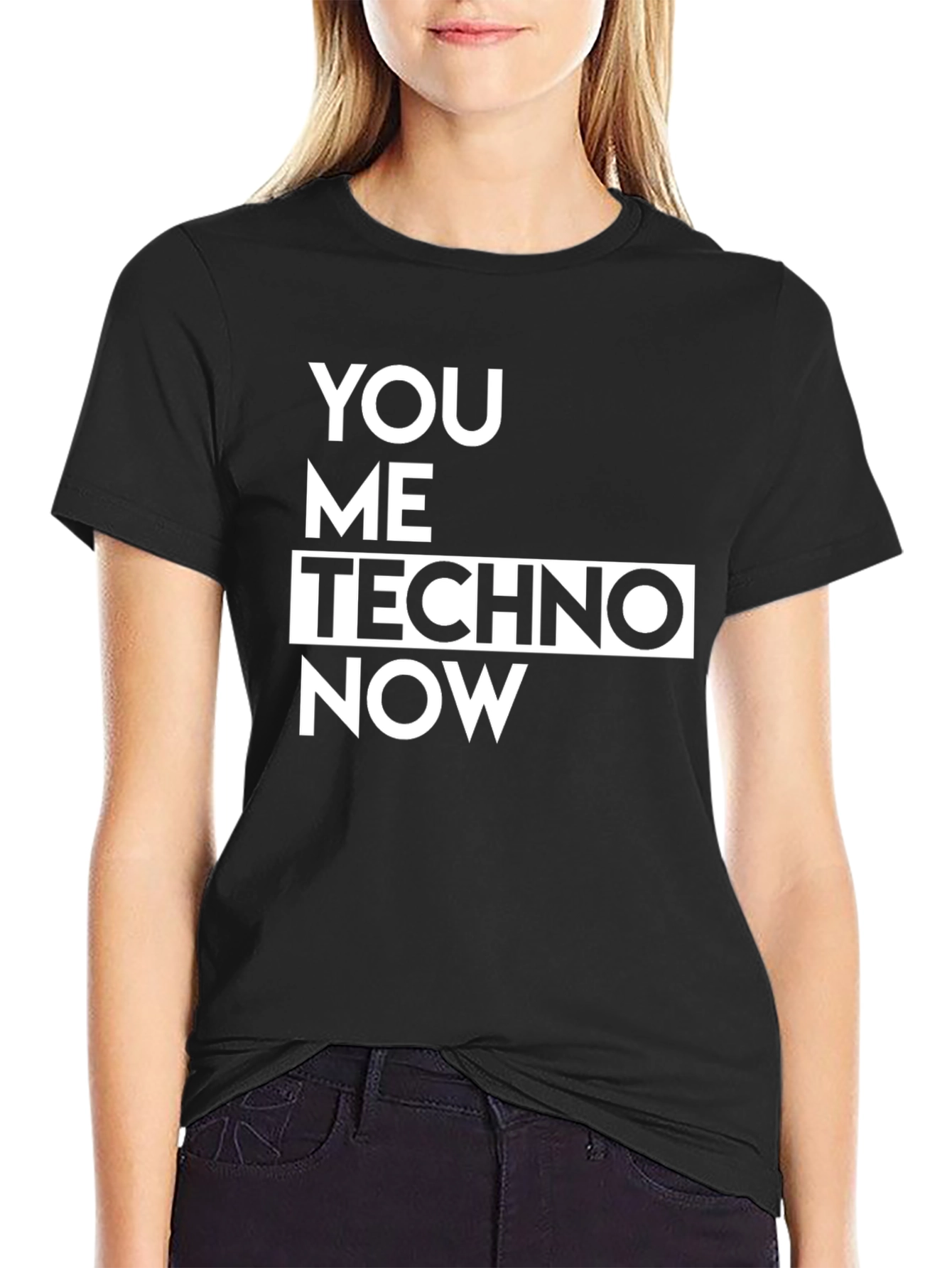 You Me Techno Now Black T-Shirt