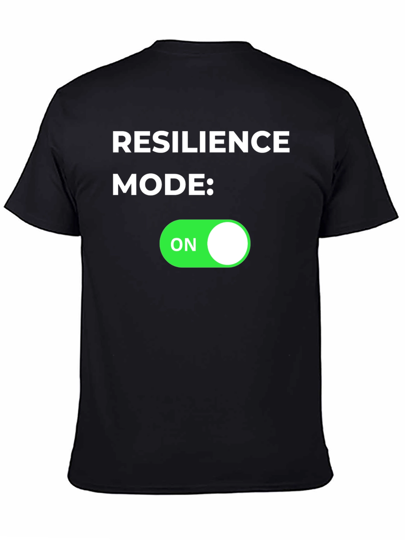 Resilience Mode ON Black T-Shirt