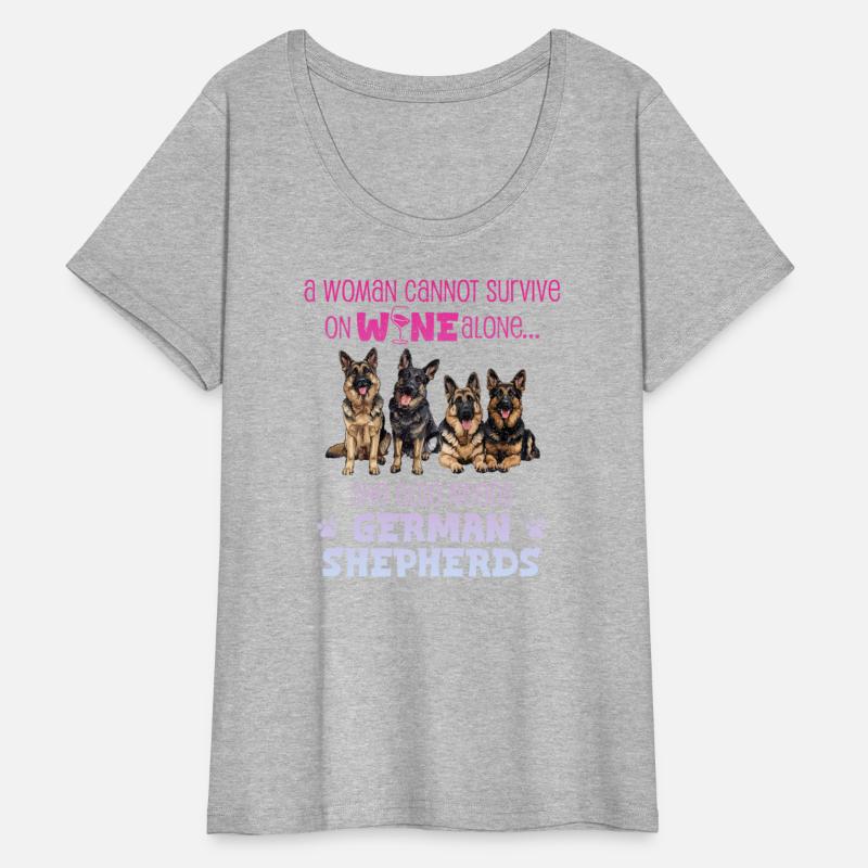 German Shepherd WOMAN CANNOT SURVIVE ON WINE