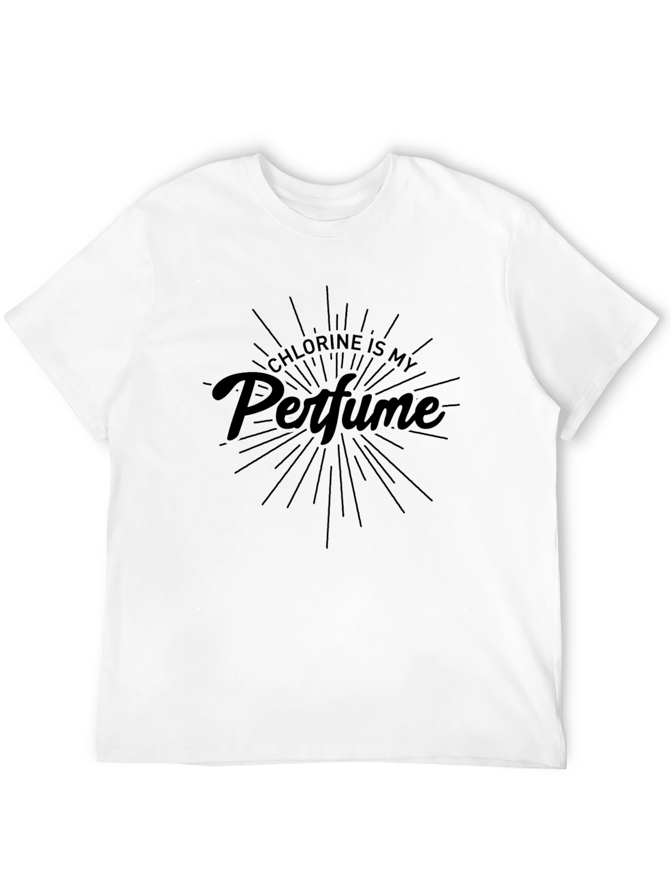 Chlorine Is My Perfume Black T-Shirt