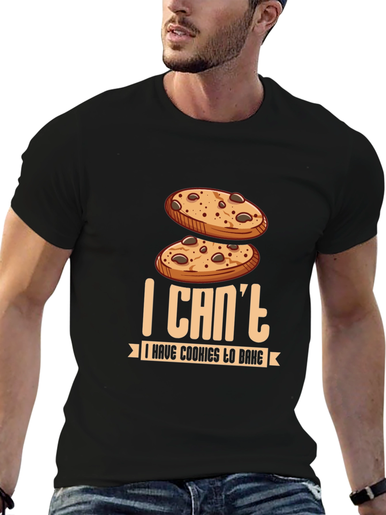 I Cant I Have Cookies to Bake T-Shirt