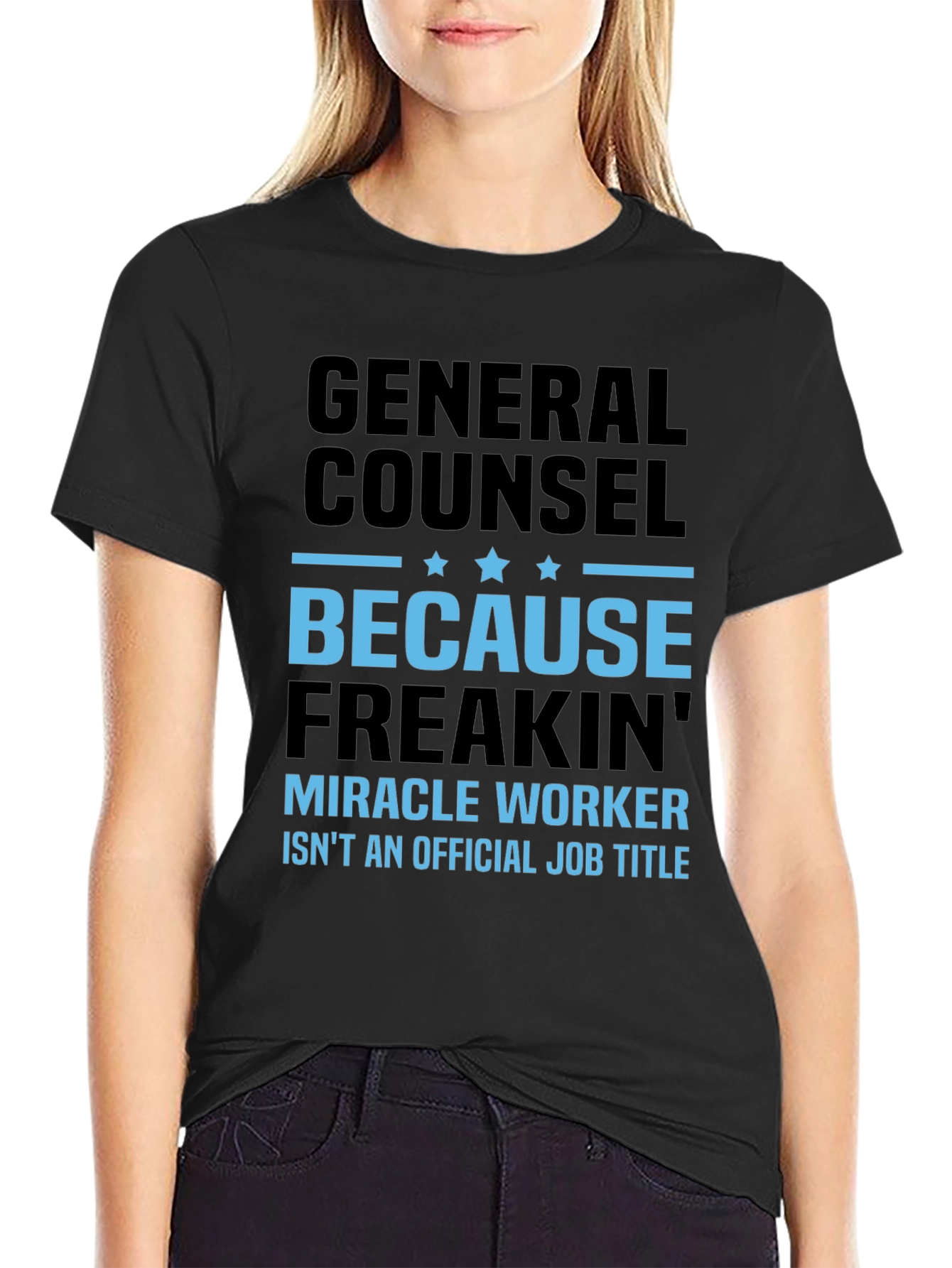 General Counsel Miracle Worker T-Shirt