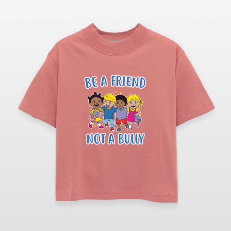 (Gift) Be a Friend Not a Bully