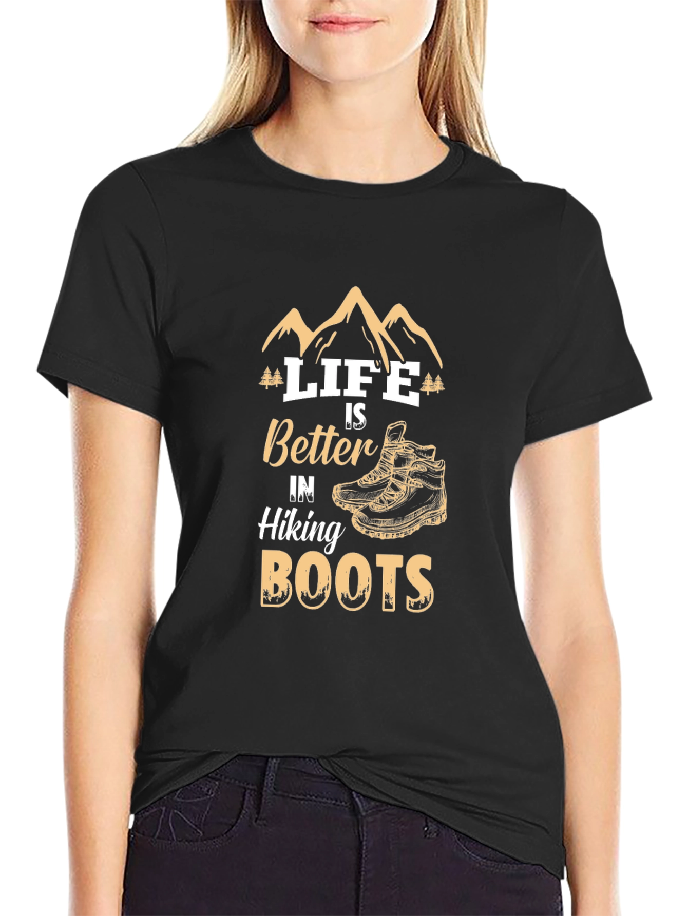 Life is Better in Hiking Boots T-Shirt