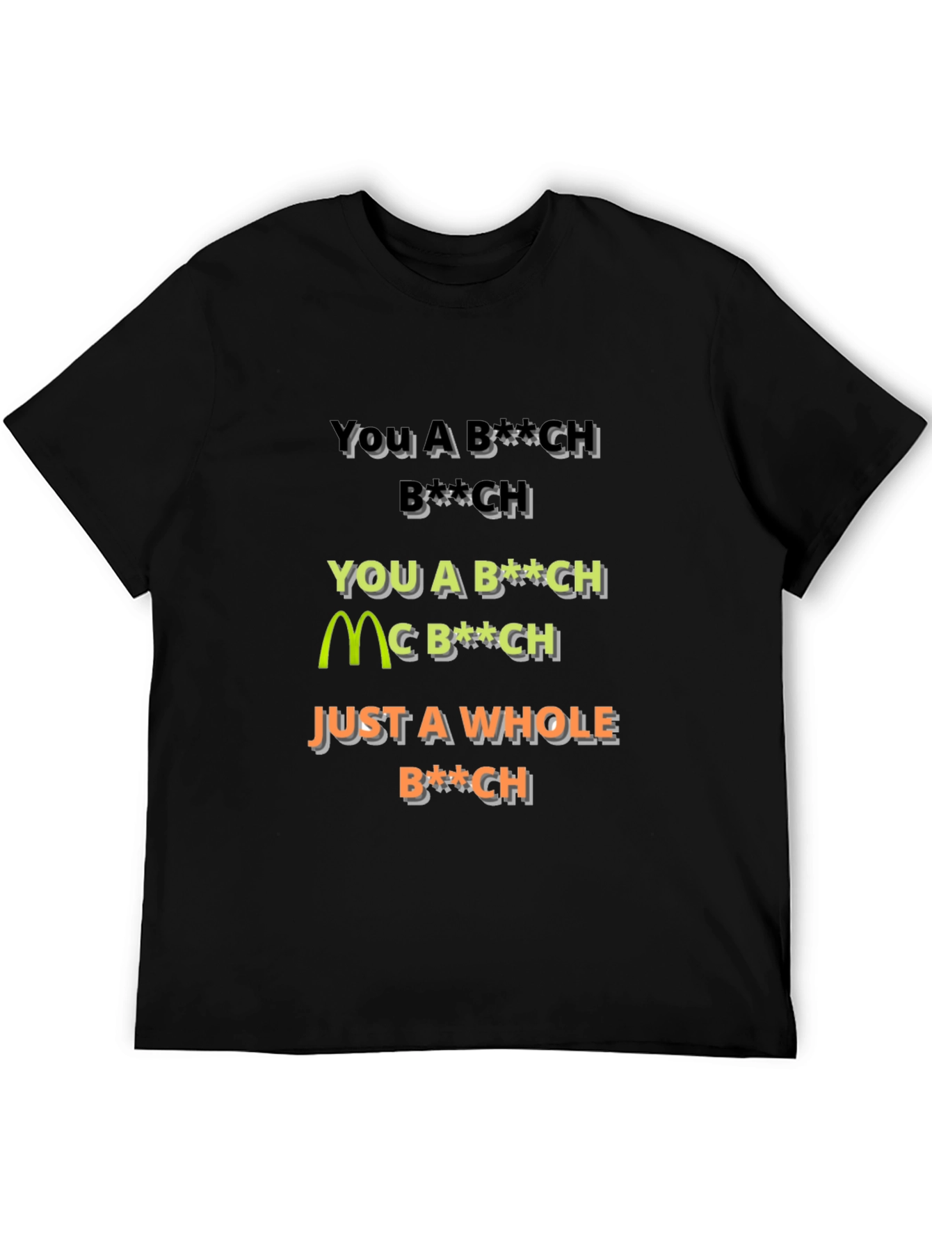Offensive Slogan Graphic T-Shirt