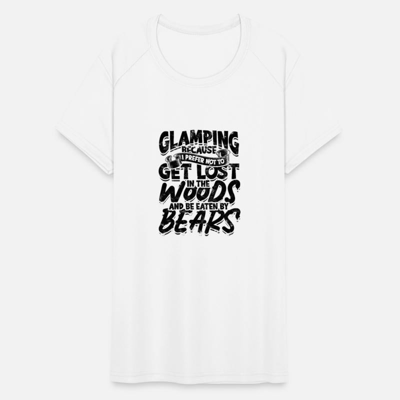 Glamping because I prefer not to get lost in the