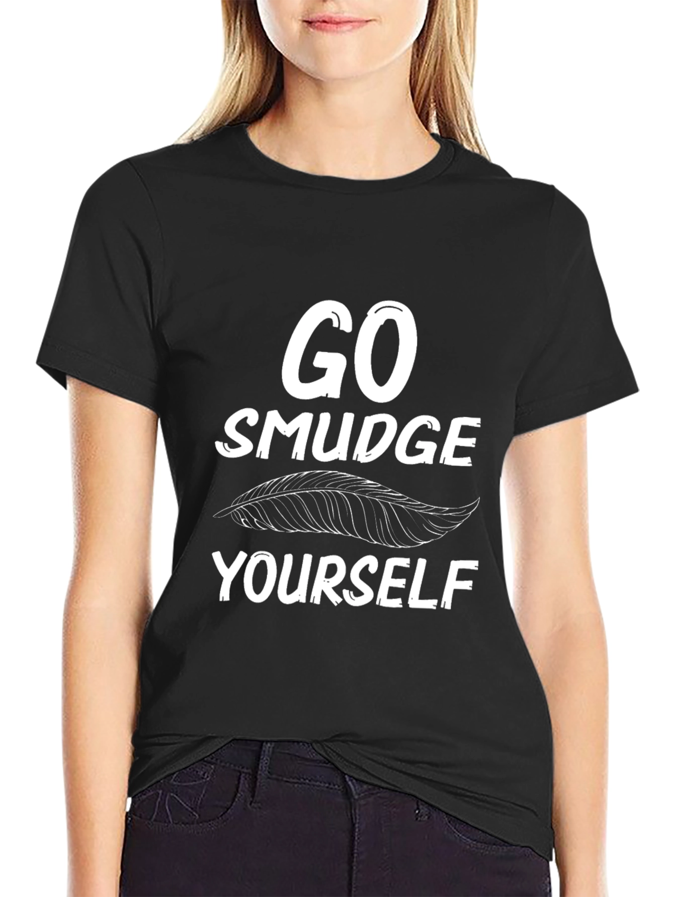 Go Smudge Yourself Graphic Tee - Soft Cotton Blend