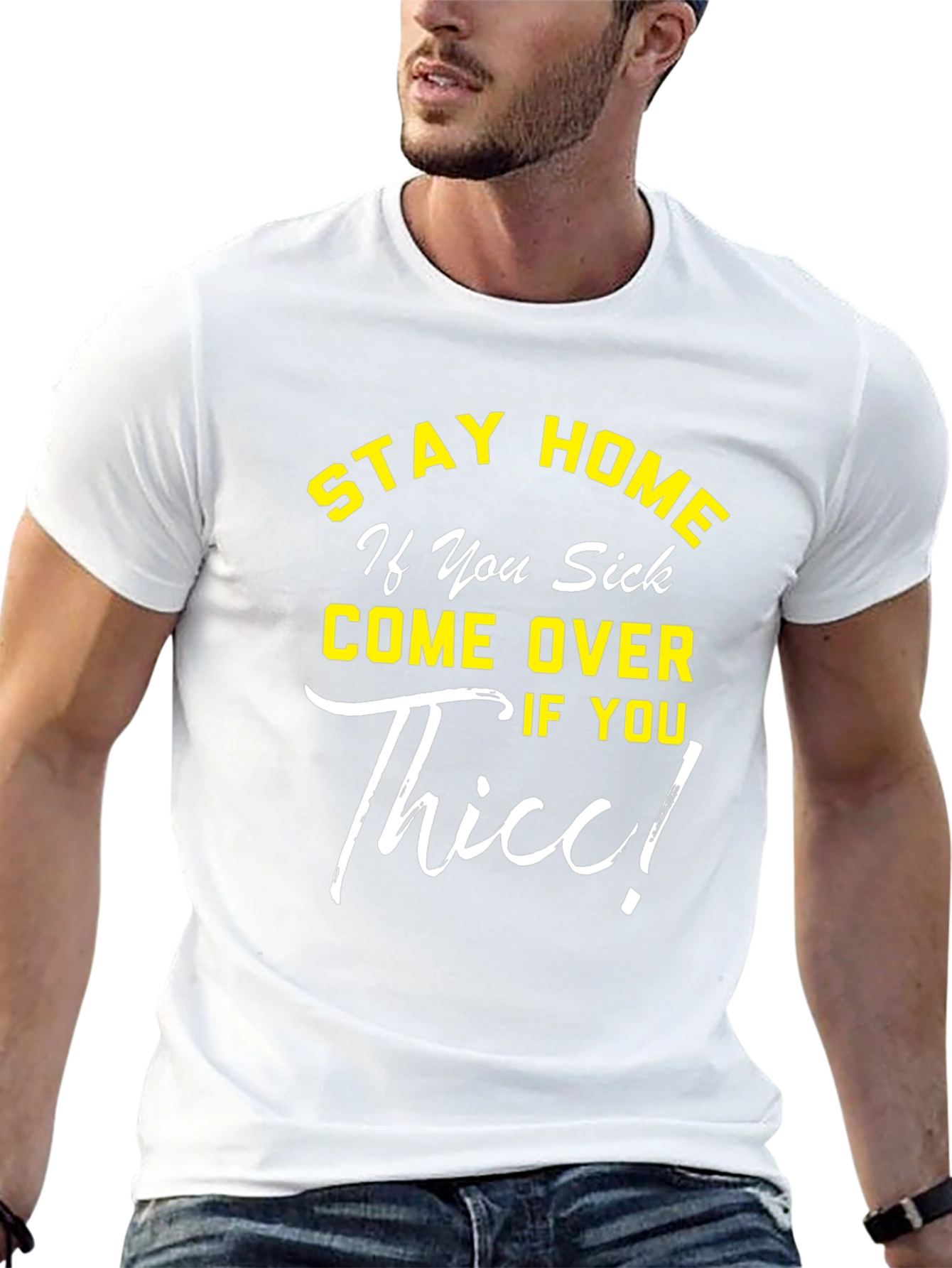 Stay Home If You Sick Tee